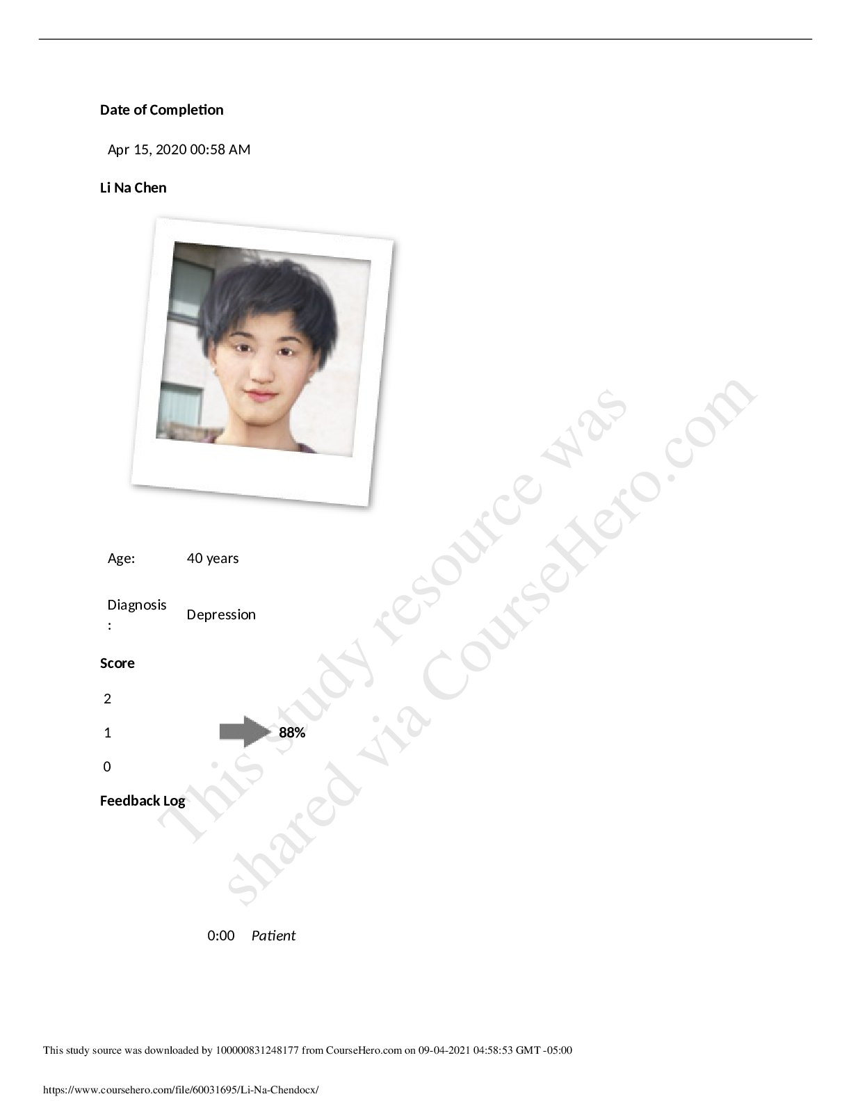 Preview image for Li Na Chen - Age:40 years Diagnosis: Depression (complete feedback log) Latest 2021 : Score 88%