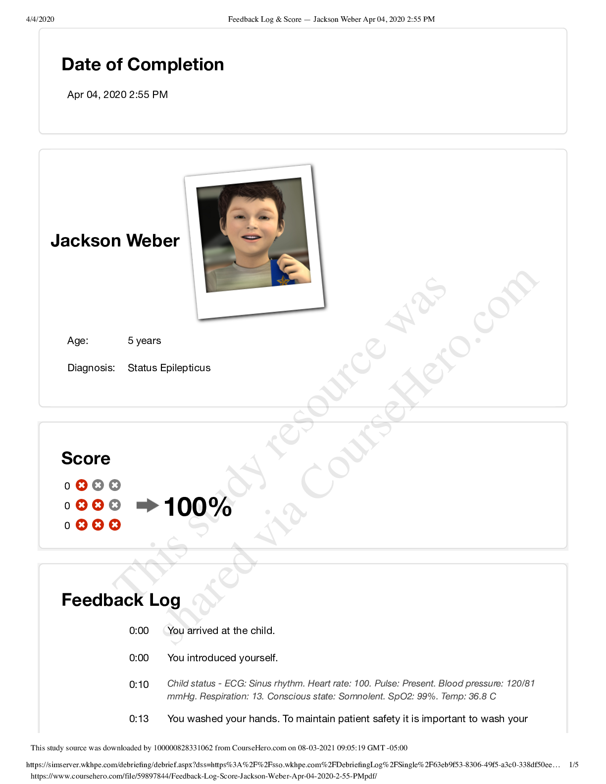 Preview image for Feedback Log & Score — Jackson Weber 5 Years Old , Diagnosis :Status Epilepticus