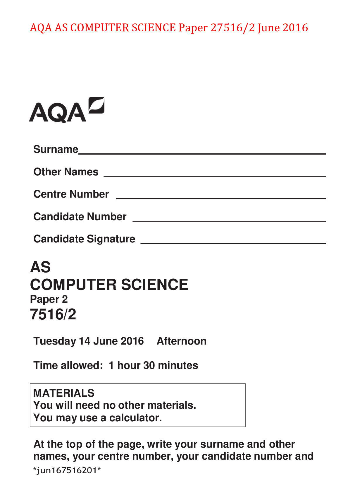 Preview of AQA AS COMPUTER SCIENCE Paper 27516/2 June 2016