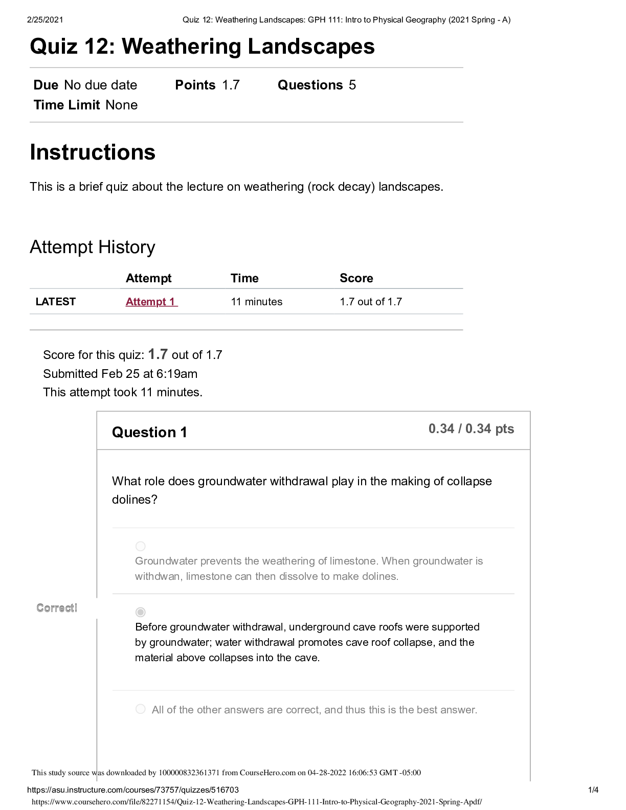 Preview of Quiz 12: Weathering Landscapes: GPH 111: Intro to Physical Geography (2021 Spring - A)