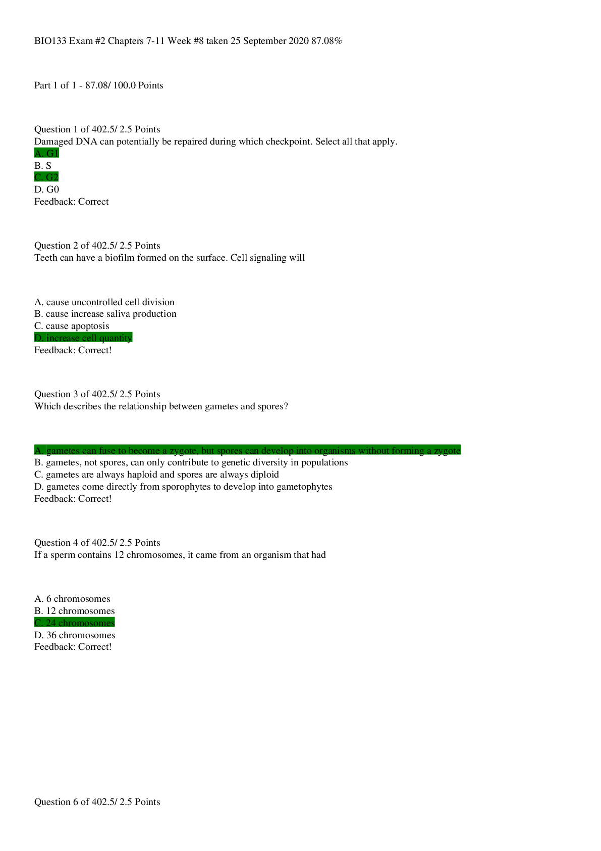 Preview image for BIO133 Exam #2 Chapters 7-11 Week #8 taken 25 September 2020 87.08%