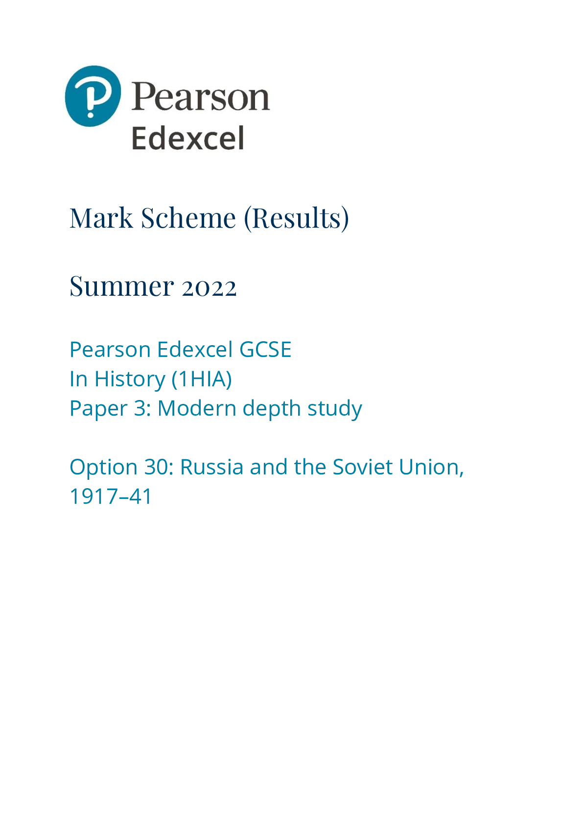 Preview image for Mark Scheme (Results) Summer 2022 Pearson Edexcel GCSE In History (1HIA) Paper 3: Modern depth study  Option 30: Russia and the Soviet Union,  1917–41  Edexcel and BTEC Qualifications