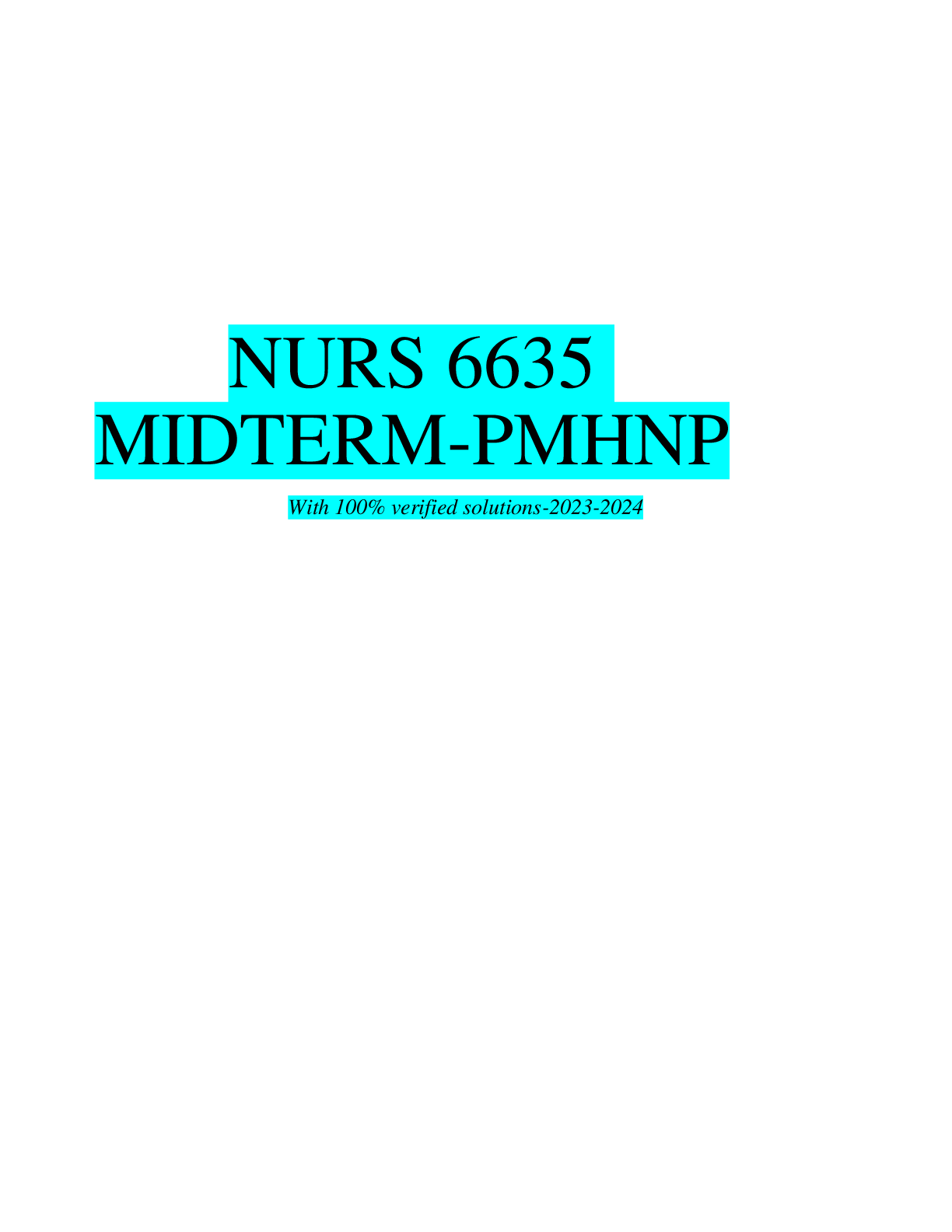 Preview image for NURS 6635 MIDTERM-PMHNP-with 100% verified solutions-2023-2024
