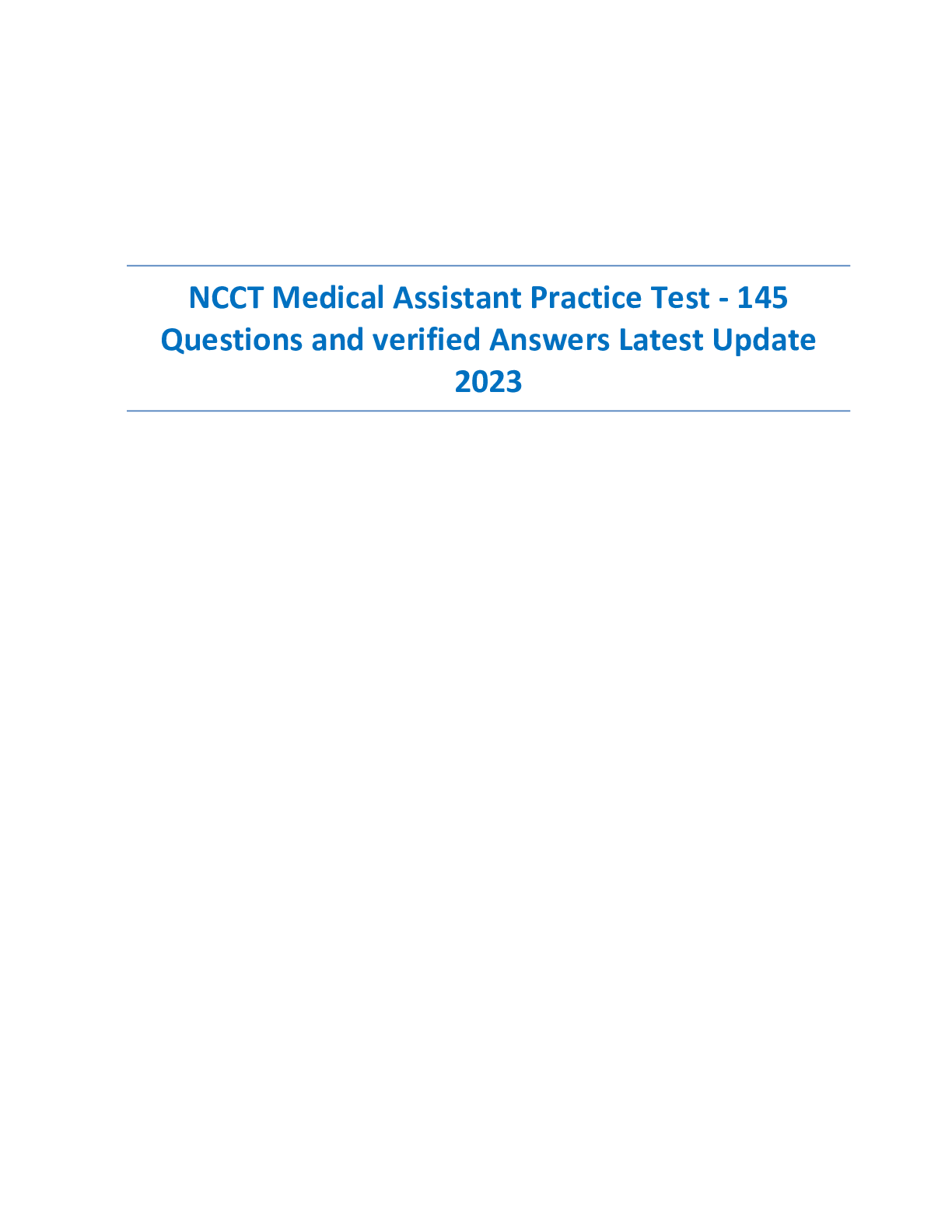 Preview of NCCT Medical Assistant Practice Test - 145  Questions and verified Answers Latest Update 2