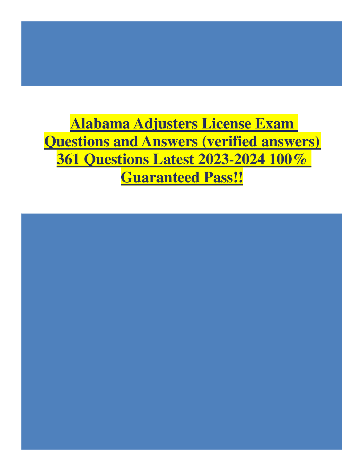 Preview of Alabama Adjusters License Exam Questions and Answers (verified answers) 361 Questions