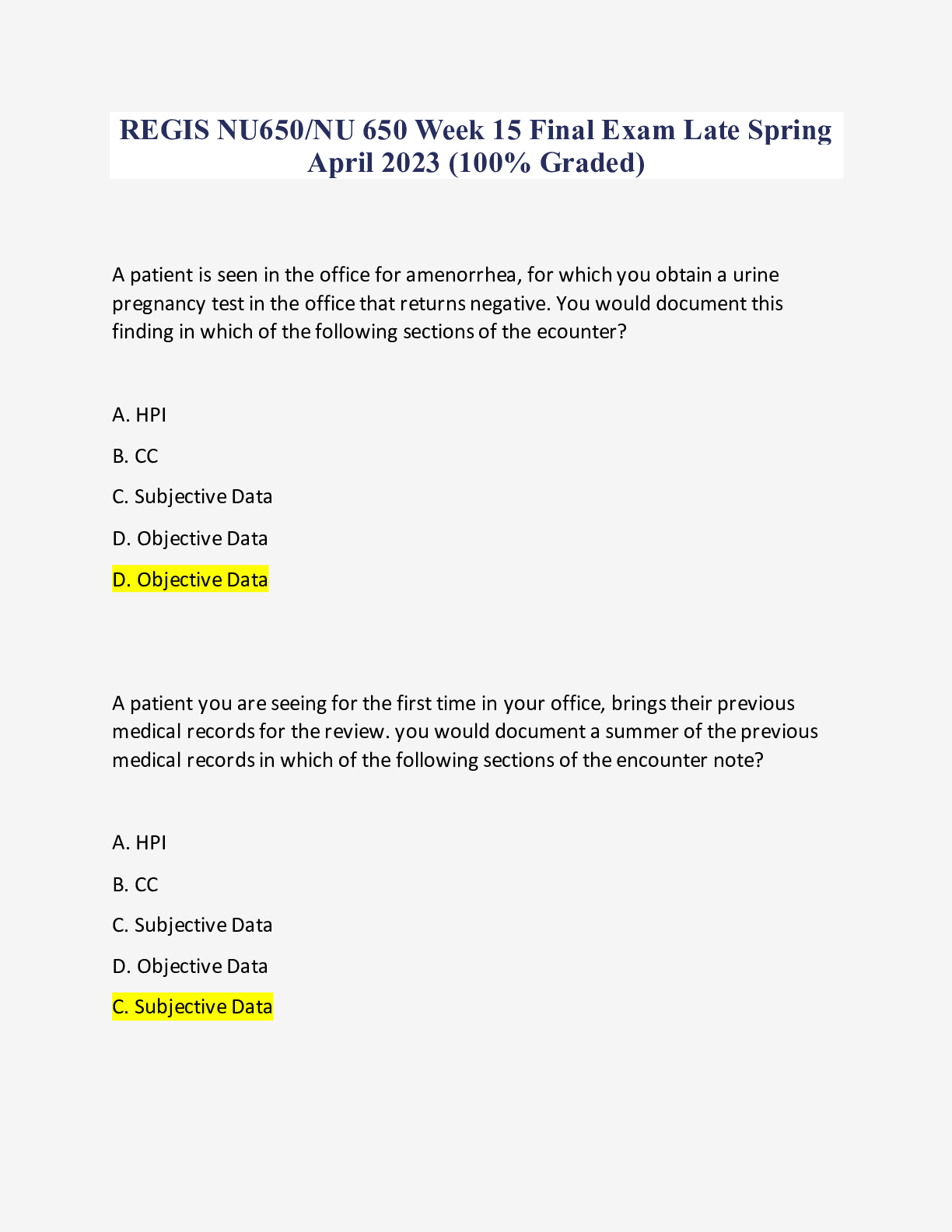 Recommended document preview for REGIS NU650/NU 650 Week 15 Final Exam Late Spring April 2023 (100% Graded)
