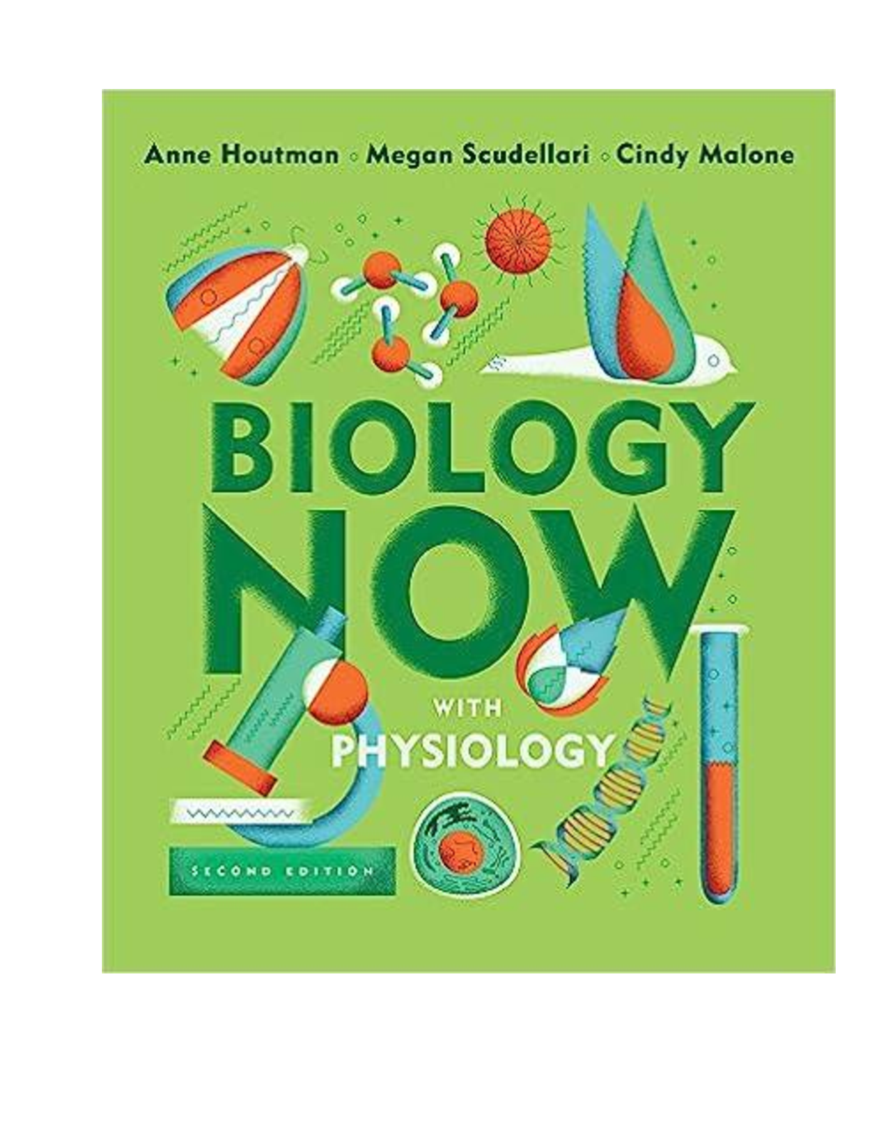 Preview image for [eBook][PDF] Biology Now 2nd Edition By Houtman, SCUDELLARI, MALONE
