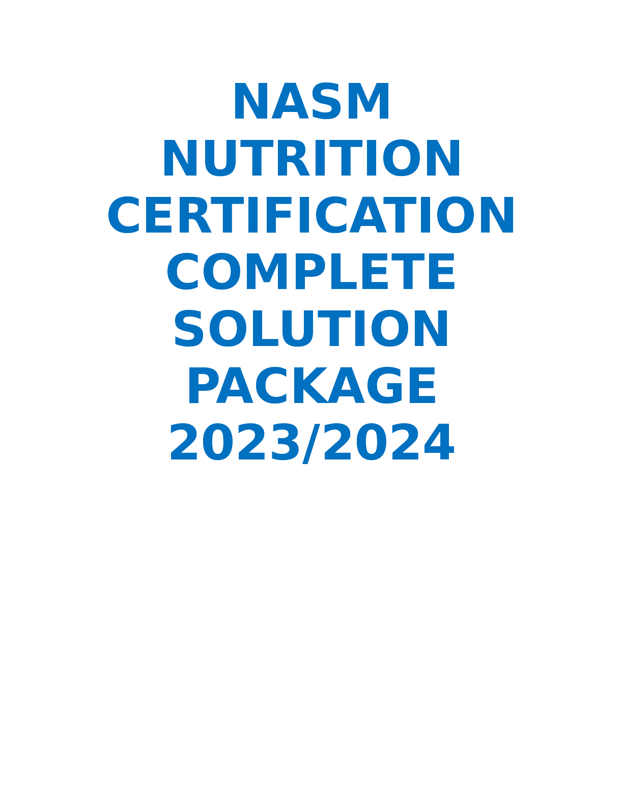 NASM NUTRITION CERTIFICATION COMPLETE SOLUTION PACKAGE 2023 2024