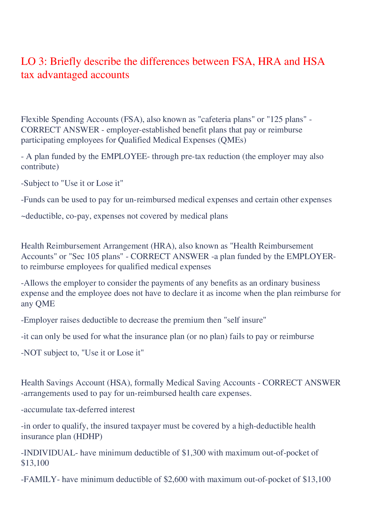 Preview image for LO 3: Briefly describe the differences between FSA, HRA and HSA tax advantaged accounts,100% CORRECT