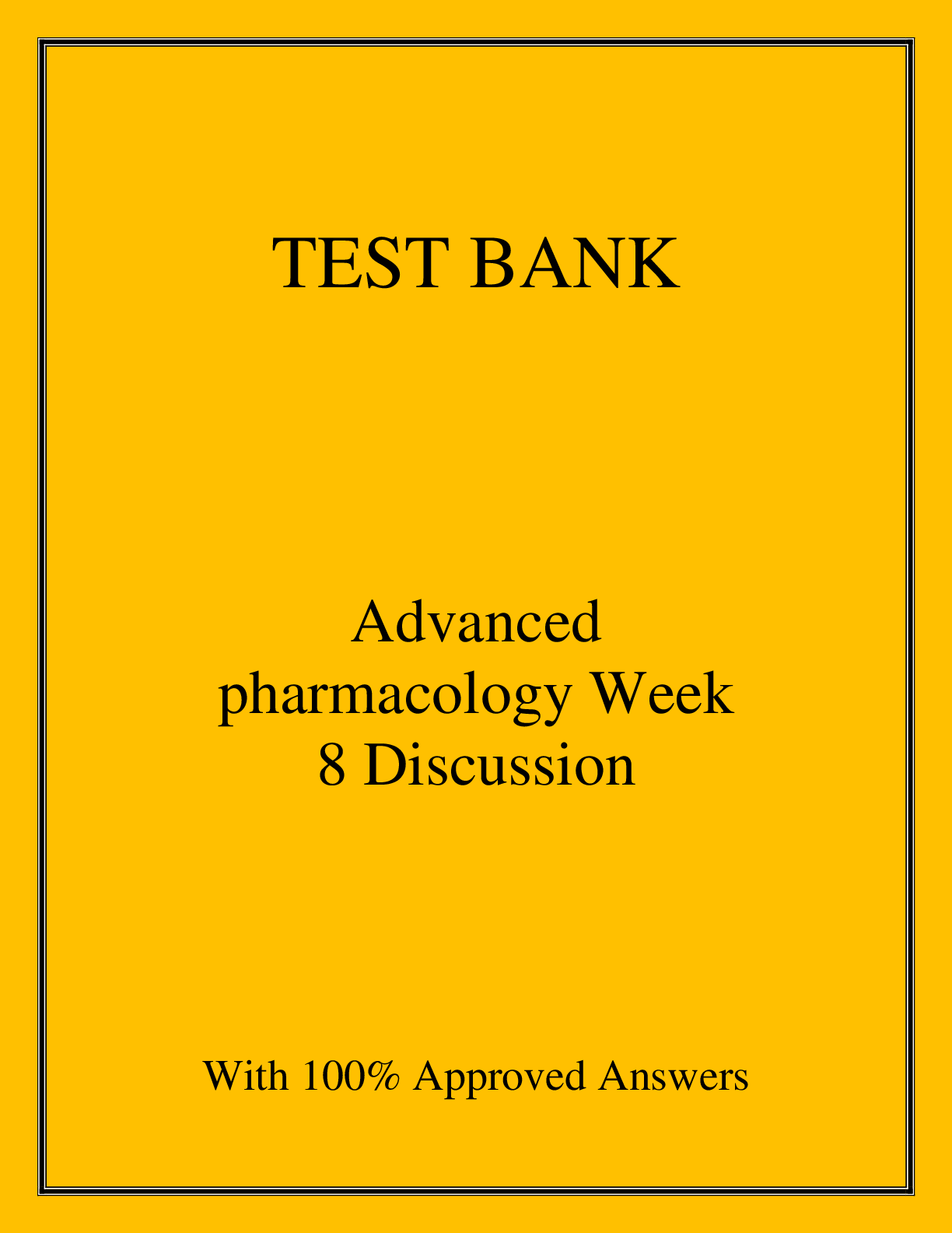 Preview image for Advanced pharmacology Week 8 Discussion