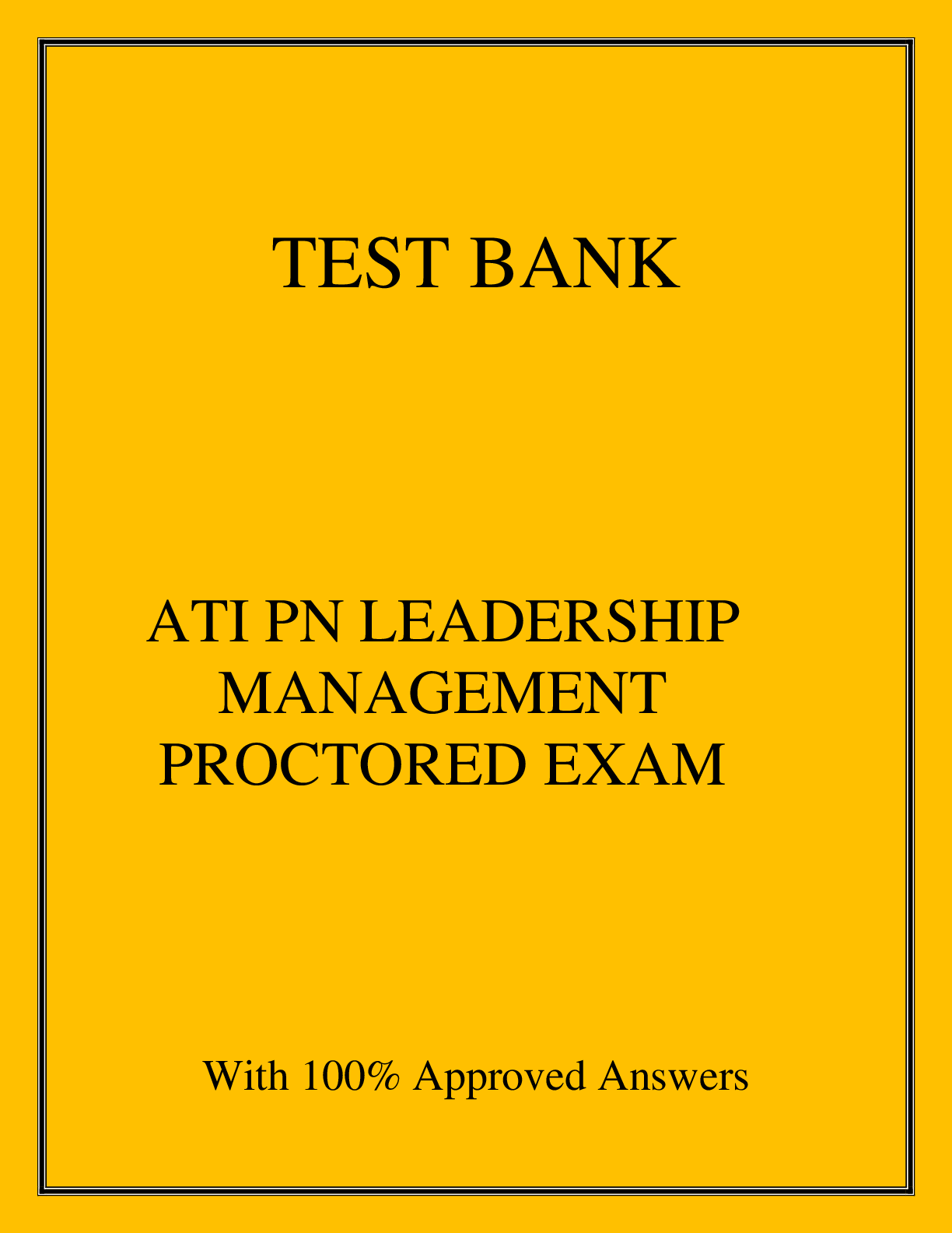 Preview image for ATI PN LEADERSHIP MANAGEMENT PROCTORED EXAM