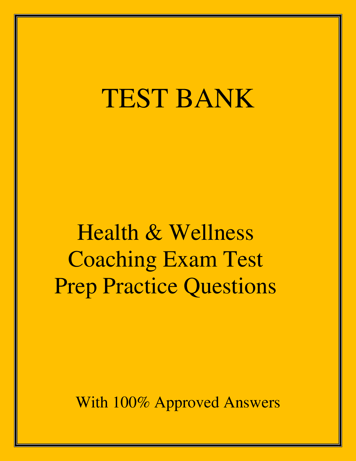 Preview image for Health & Wellness Coaching Exam Test Prep Practice Questions