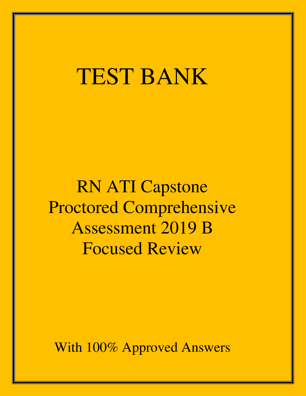 Preview image for RN ATI Capstone  Proctored Comprehensive Assessment 2019 B Focused Review