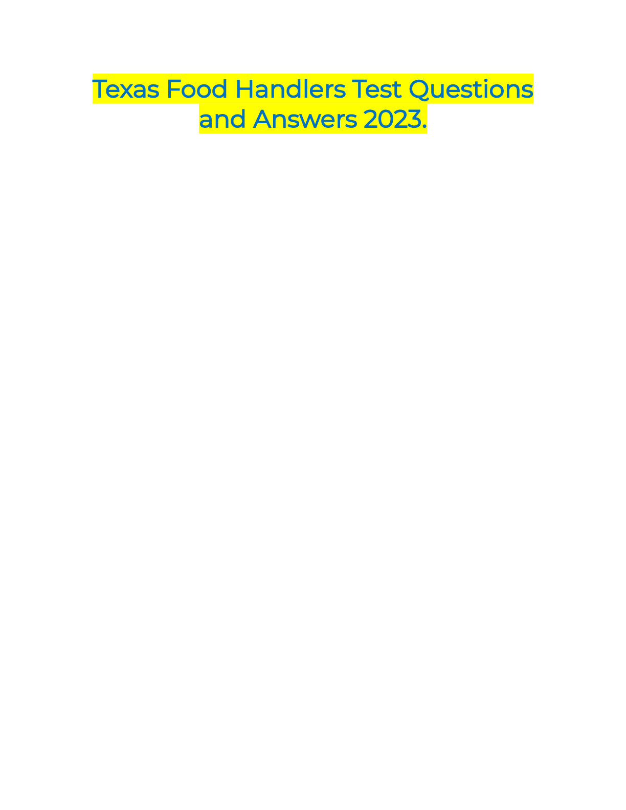 Food Handlers Test Answers Quizlet Texas 56