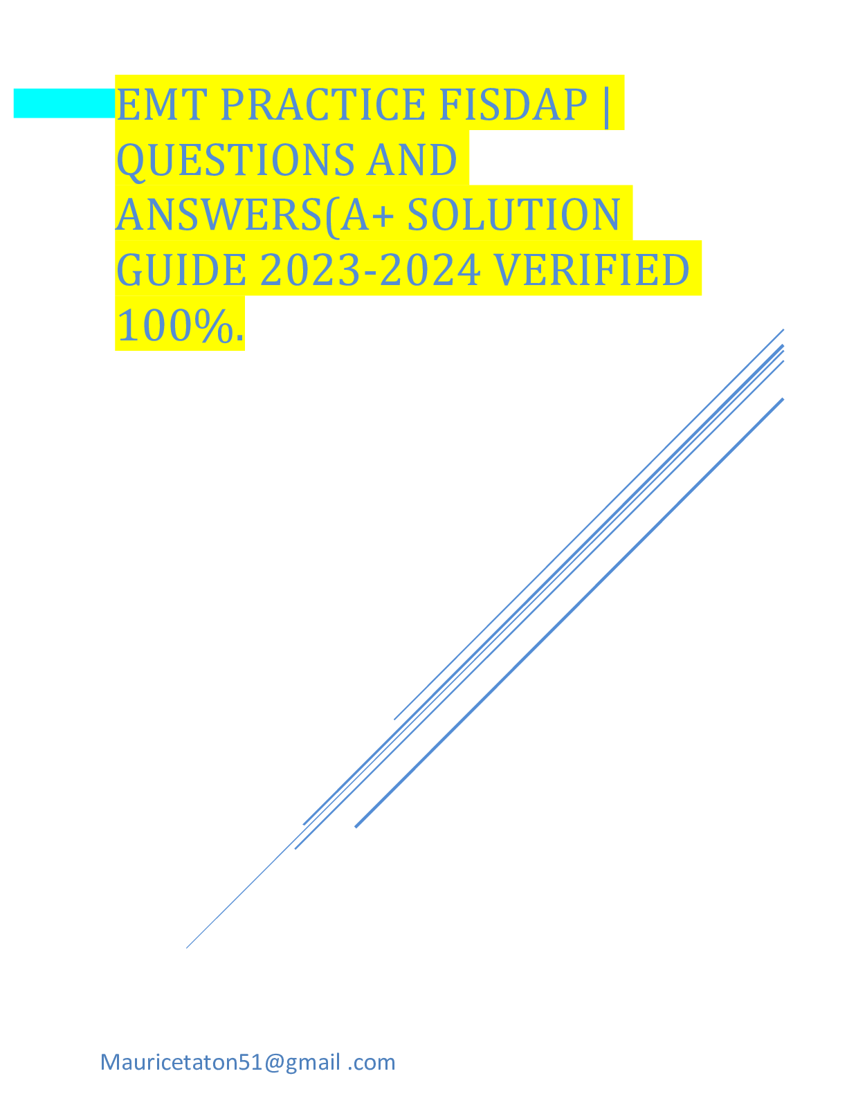Preview image for EMT PRACTICE FISDAP | QUESTIONS AND ANSWERS(A+ SOLUTION GUIDE 2023-2024 VERIFIED 100%.