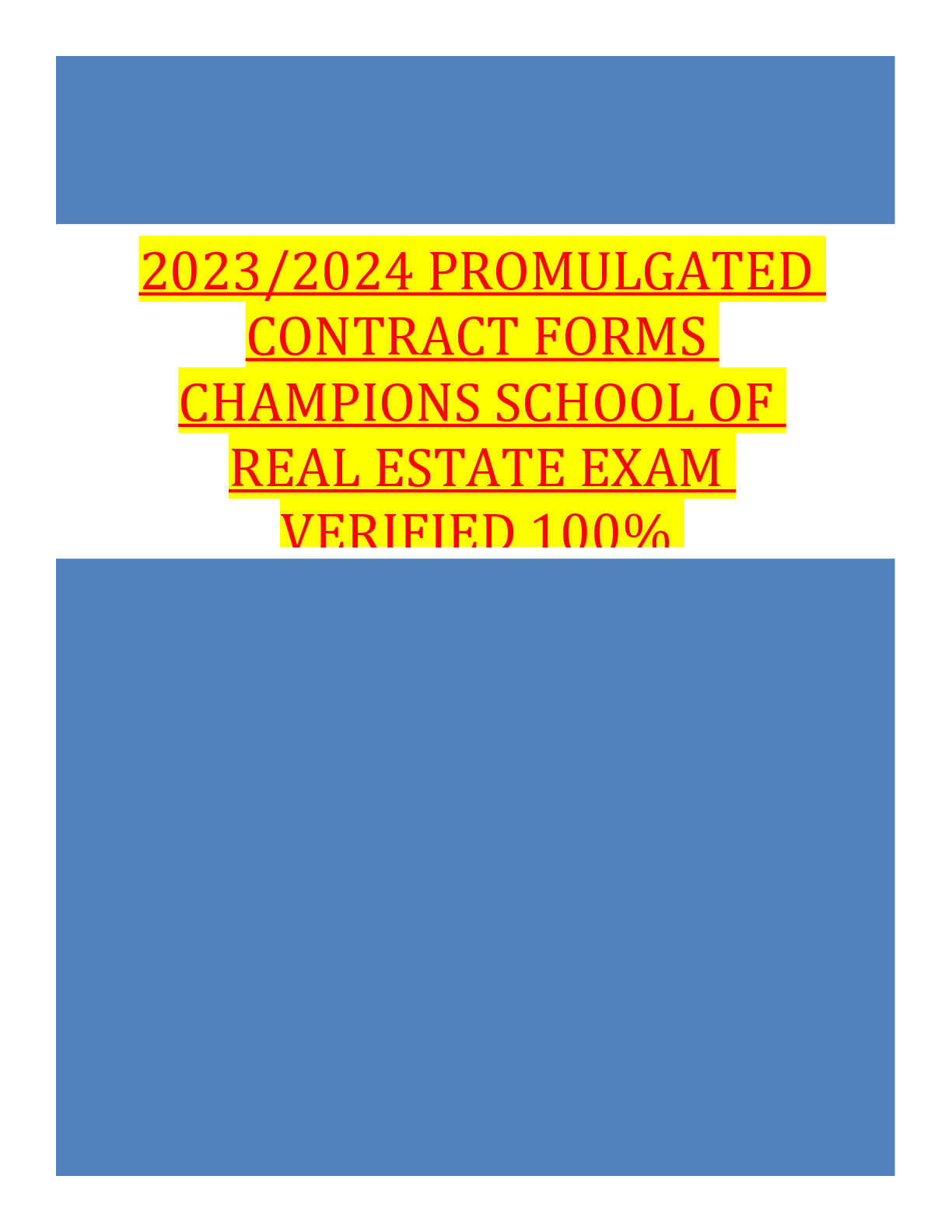 Preview of 2023/2024 Promulgated Contract Forms Champions school of real estate Exam VERIFIED 100% CO