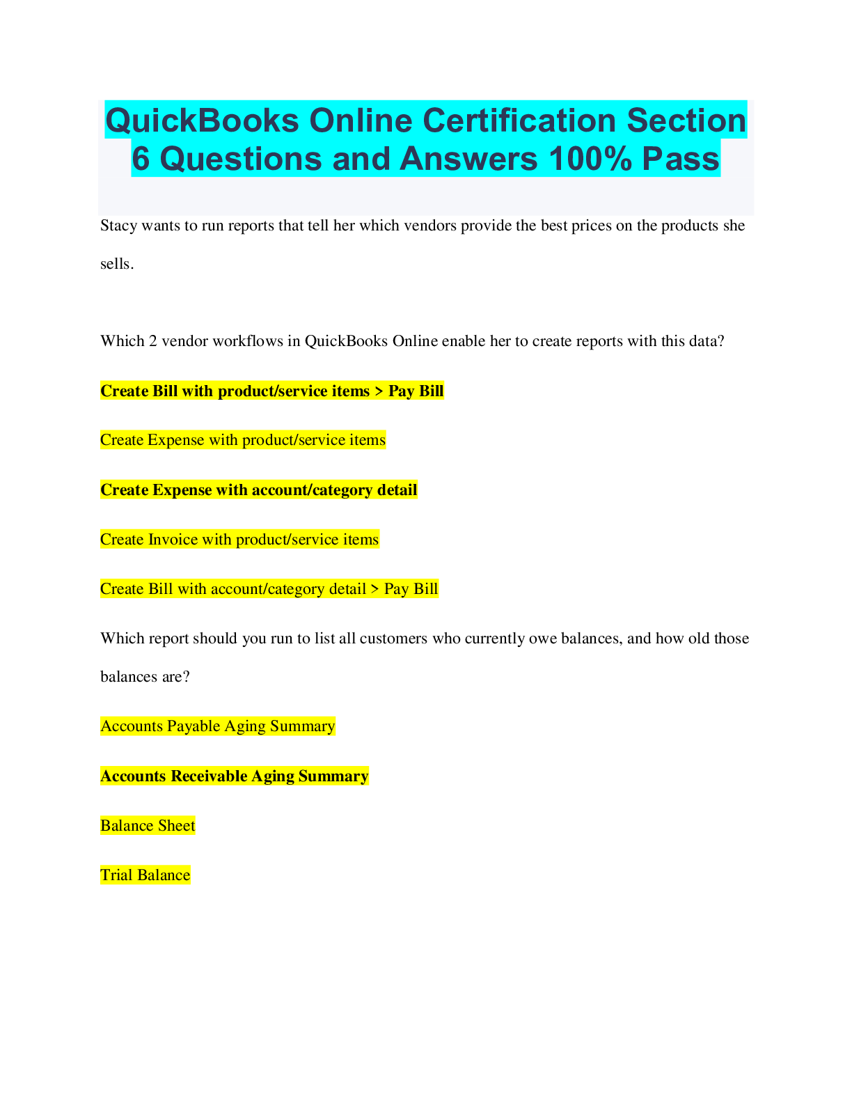 Preview of QuickBooks Online Certification Section 6 Questions and Answers 100% Pass