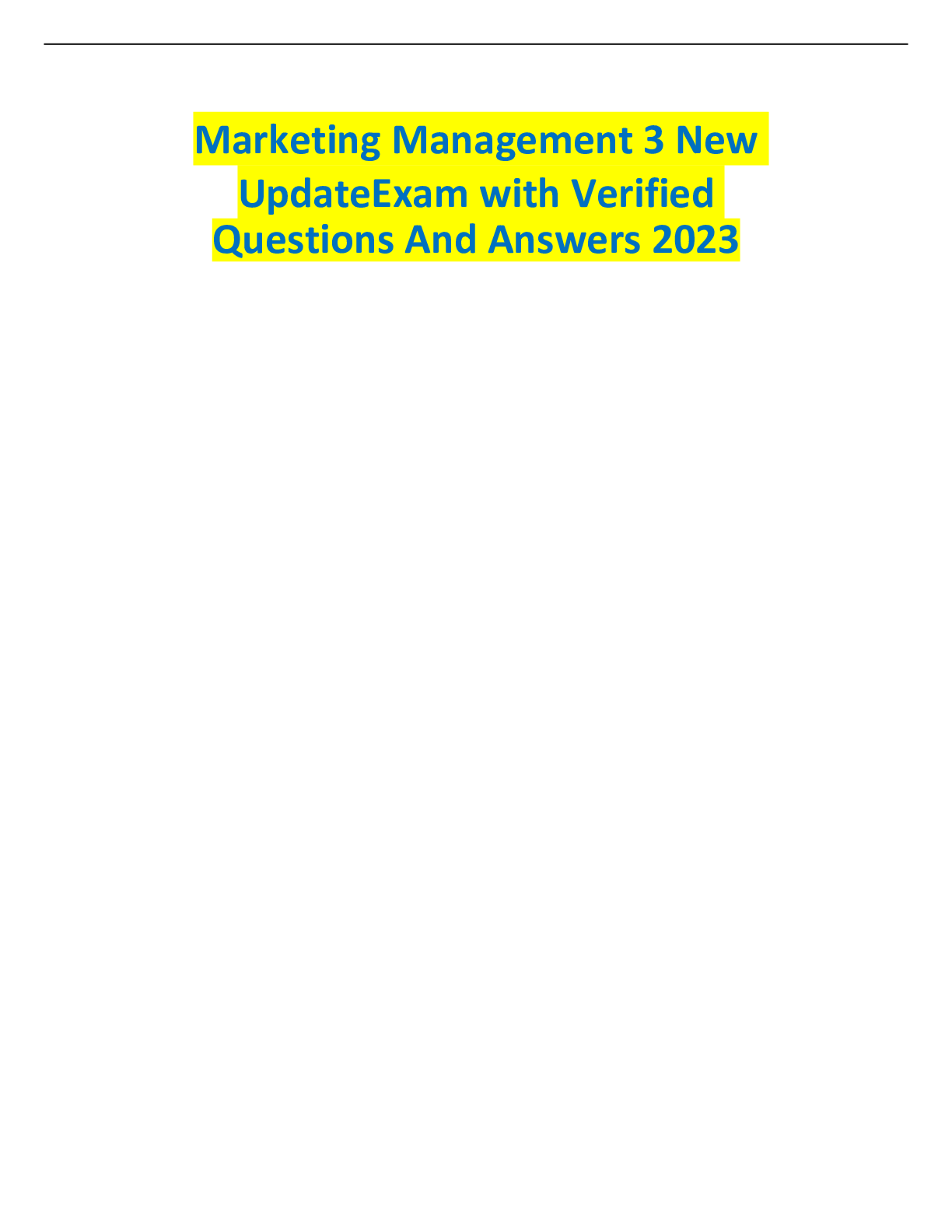 Preview image for Marketing Management 3 New Update Exam with Verified Questions and Answers 2023