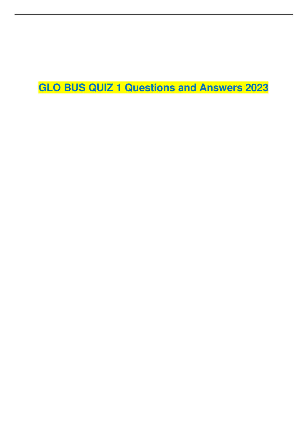 Preview image for GLO BUS QUIZ 1 Questions and Answers 2023