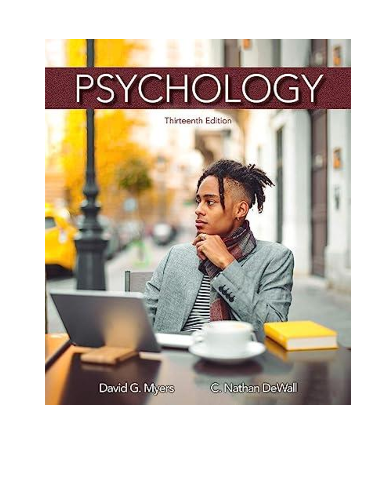 Test Bank For Psychology, 13th Edition By  David Myers, Nathan DeWall (Macmillan)