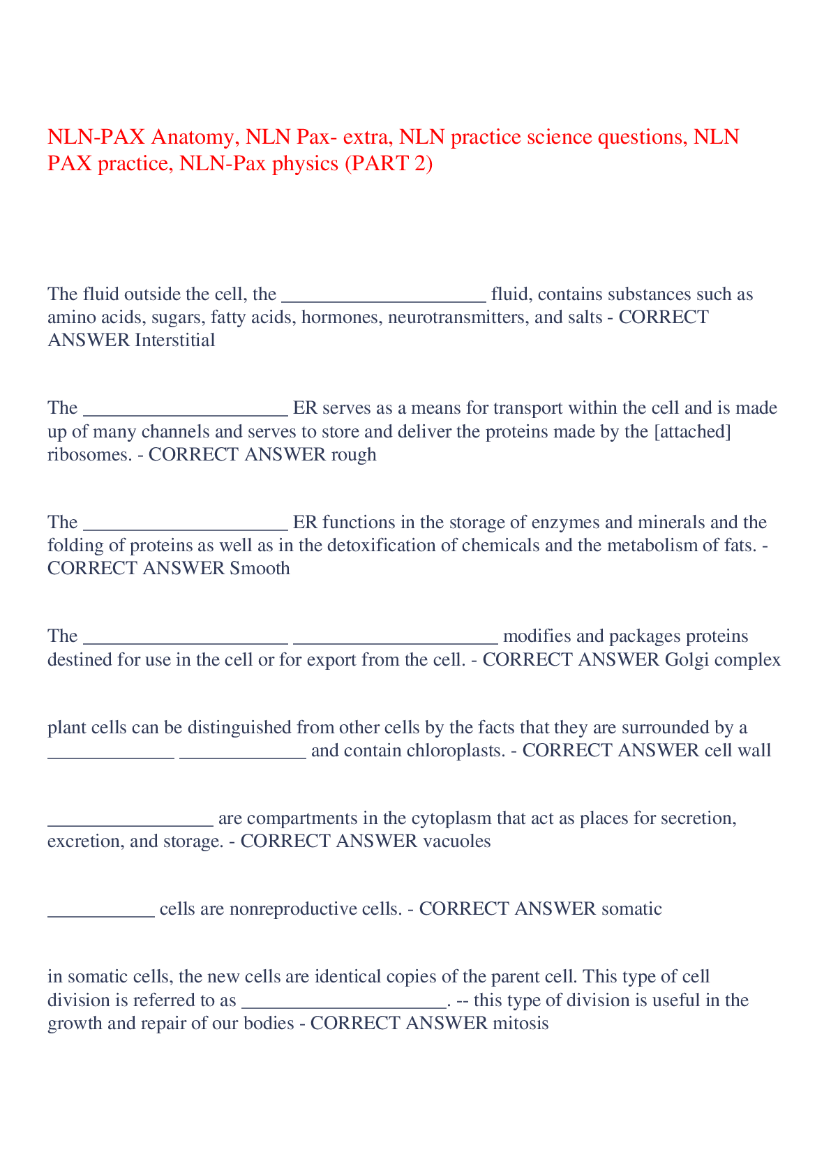 NLN-PAX Anatomy, NLN Pax- extra, NLN practice science questions, NLN PAX practice, NLN-Pax physics 394 Q & A,(PART 2),100% CORRECT