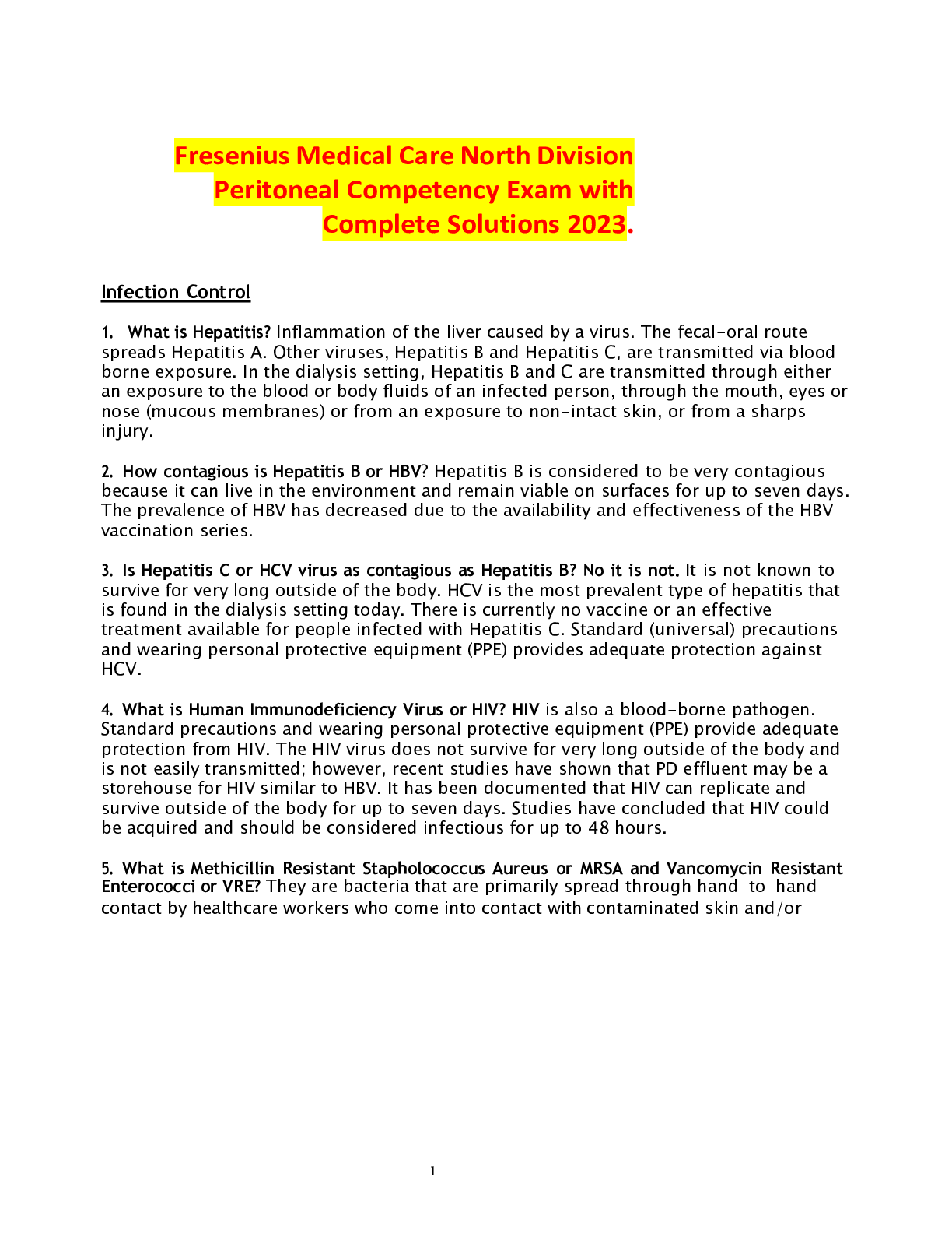 Fresenius Medical Care North Division Peritoneal Competency Exam with