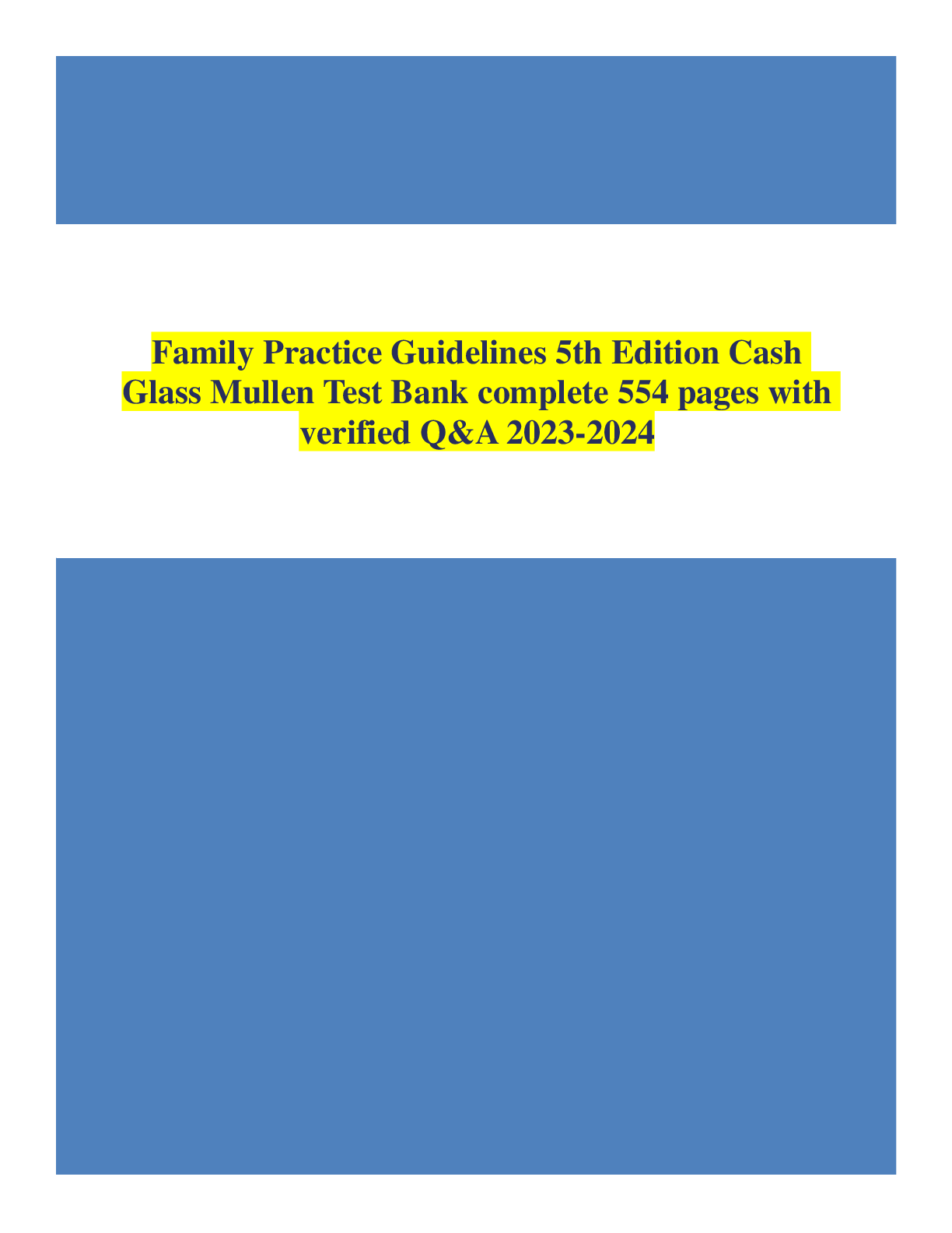 Preview of Family Practice Guidelines 5th Edition Cash Glass Mullen Test Bank