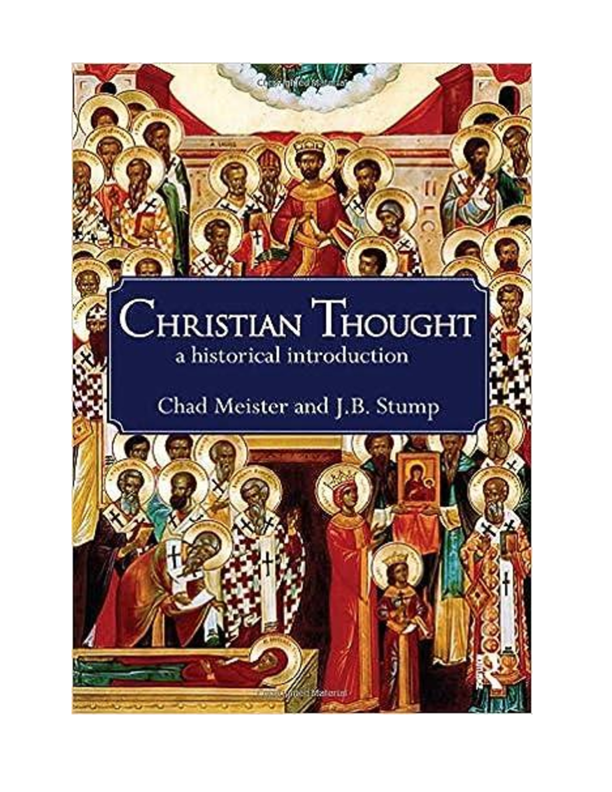 Test Bank For Christian Thought A Historical Introduction, 1st Edition By Chad Meister