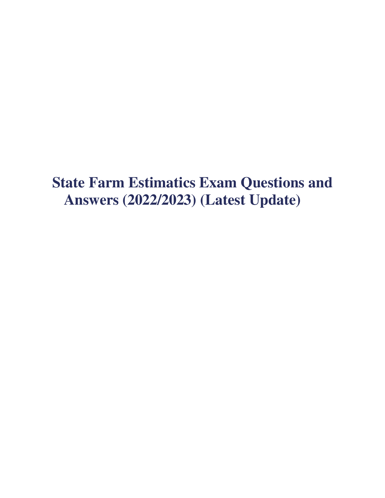 Preview image for State Farm Estimatics Exam Questions and Answers (2022/2023) (Latest Update)