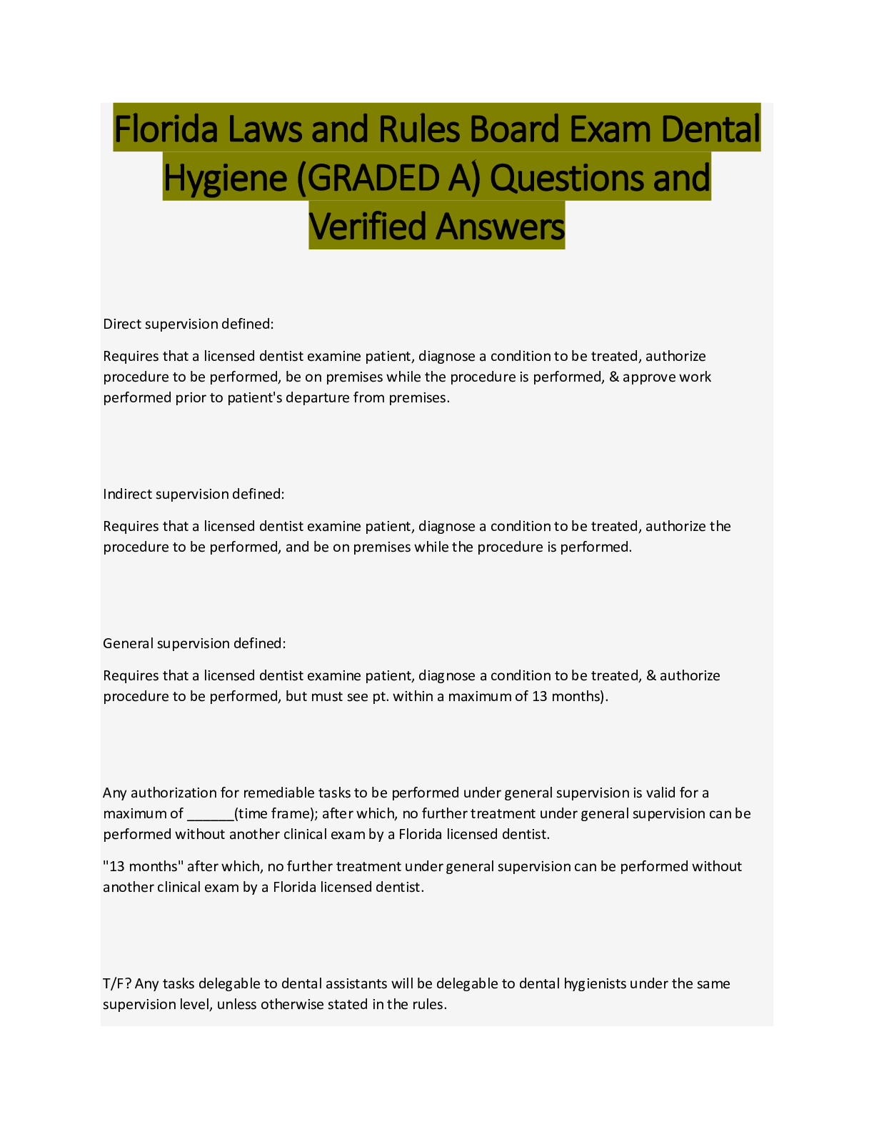 Florida Laws and Rules Board Exam Dental Hygiene (GRADED A) Questions