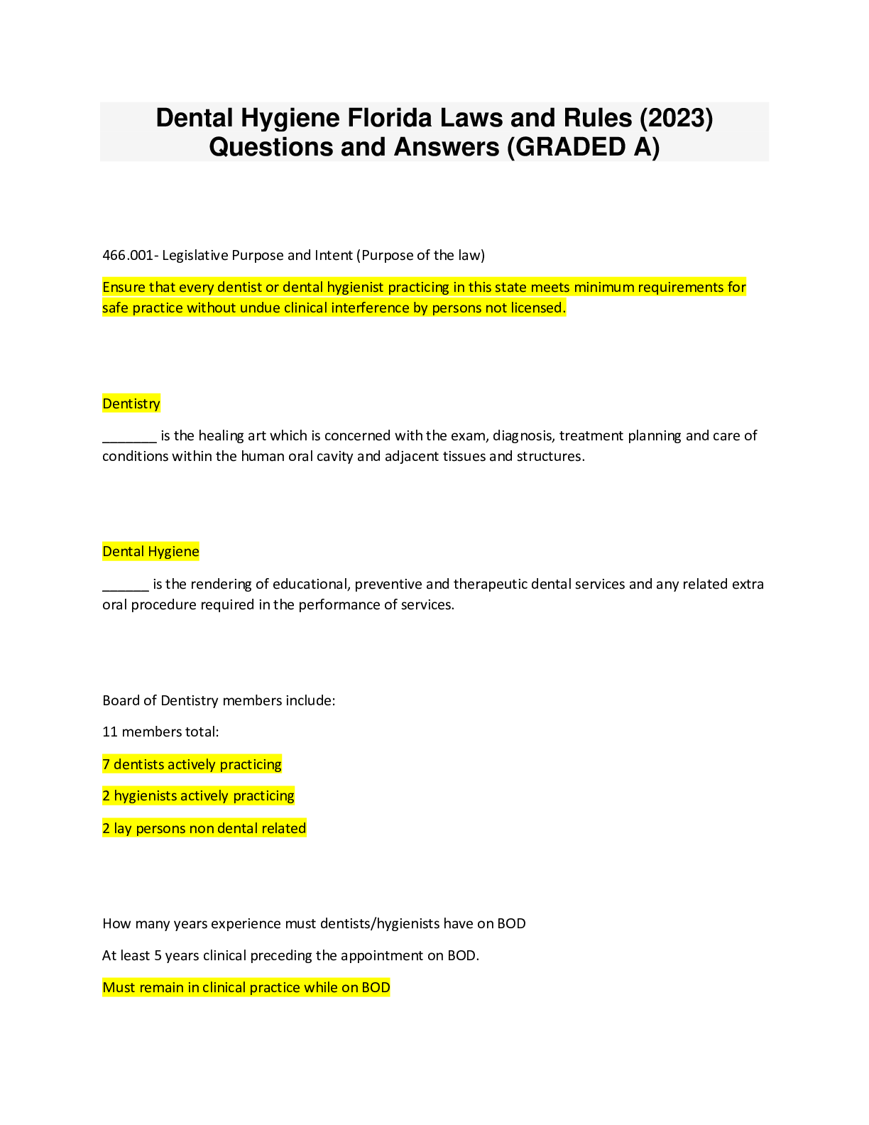 Dental Hygiene Florida Laws and Rules (2023) Questions and Answers