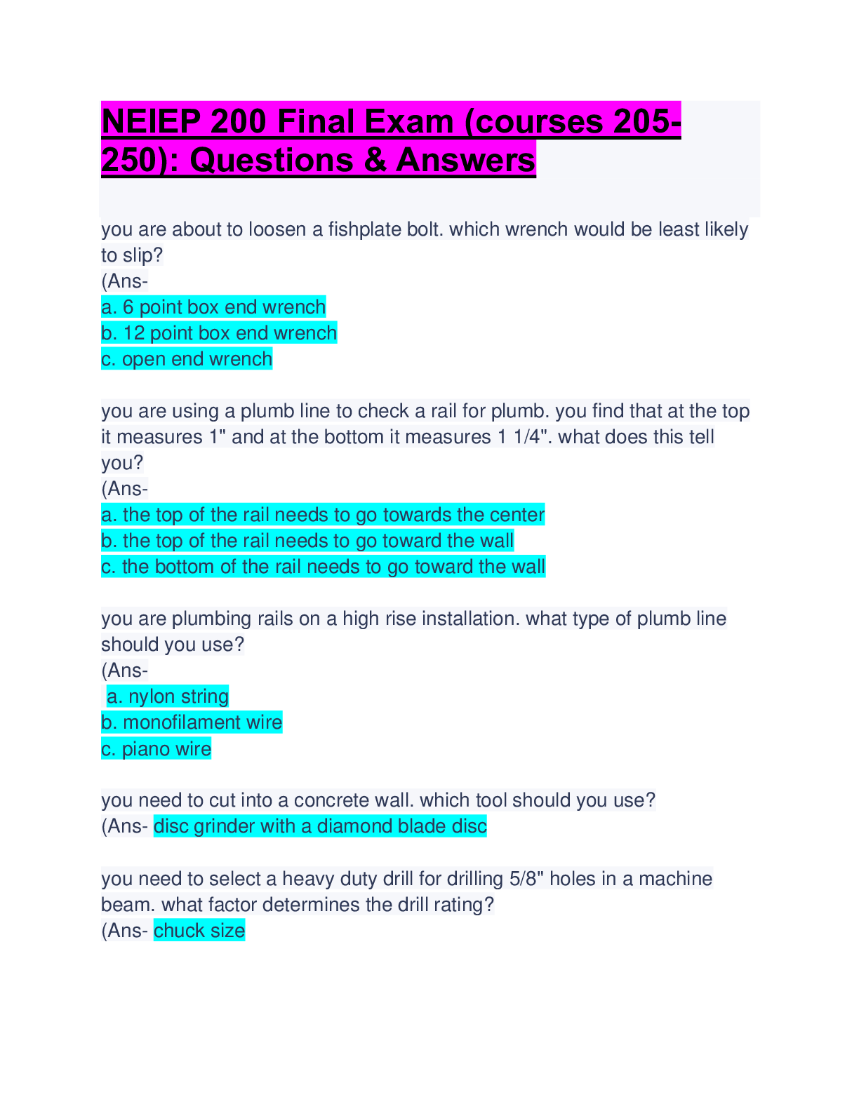 Preview of NEIEP 200 Final Exam (courses 205-250): Questions & Answers: Latest Updated  A+ Score Slou