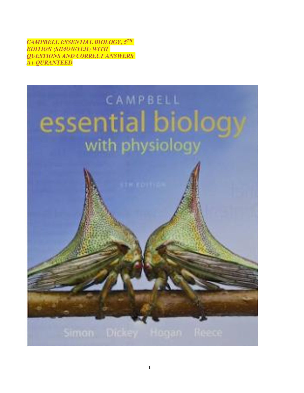 Preview of CAMPBELL ESSENTIAL BIOLOGY, 5TH EDITION (SIMON/YEH) WITH QUESTIONS AND CORRECT ANSWERS A+