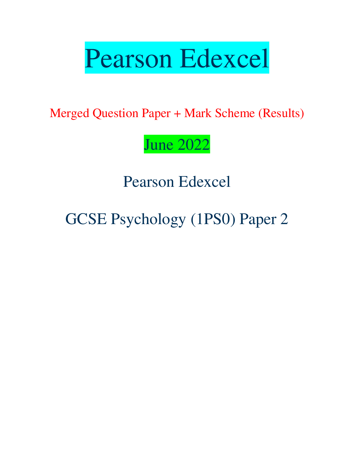 Pearson Edexcel Merged Question Paper + Mark Scheme (Results) June 2022 ...