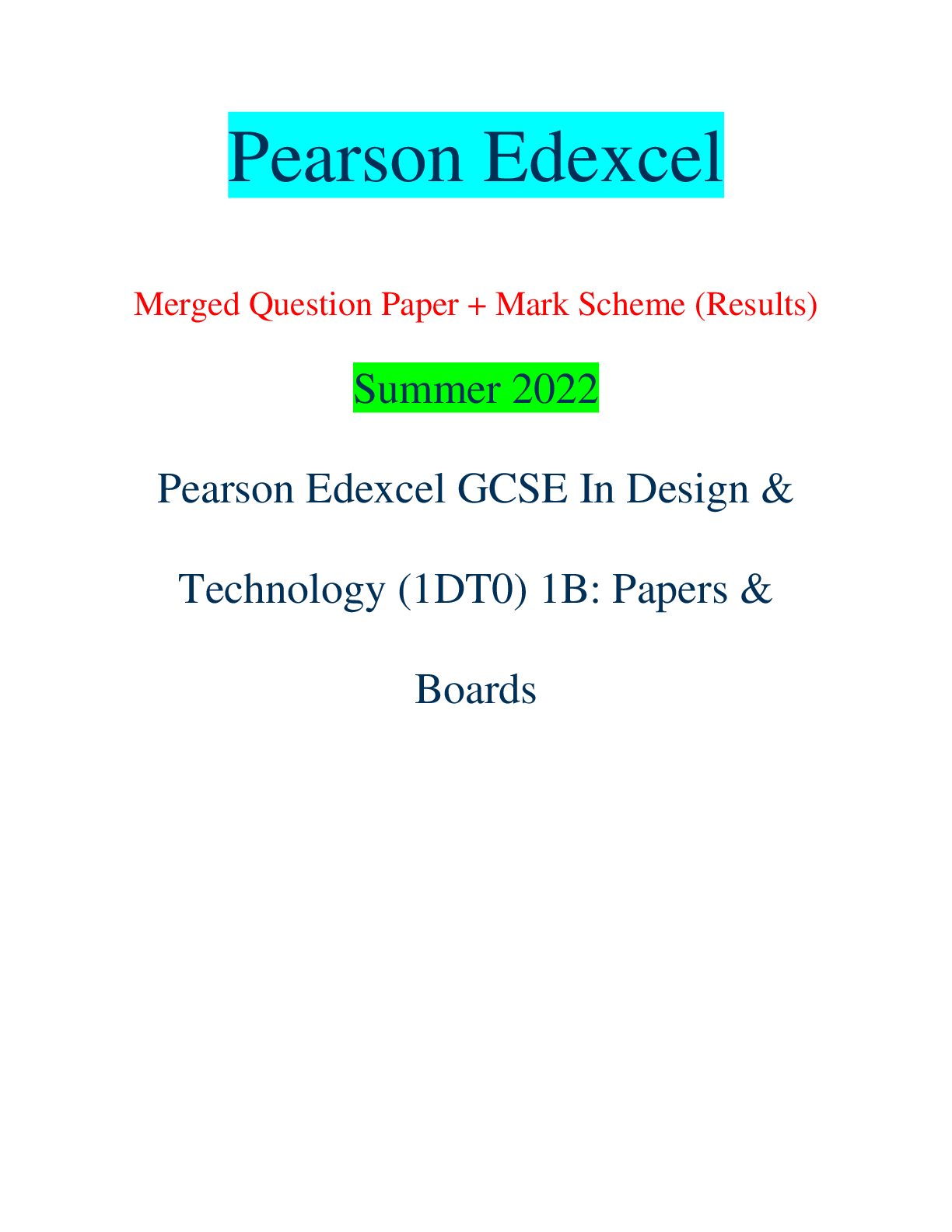 Pearson Edexcel Merged Question Paper + Mark Scheme (Results) Summer ...