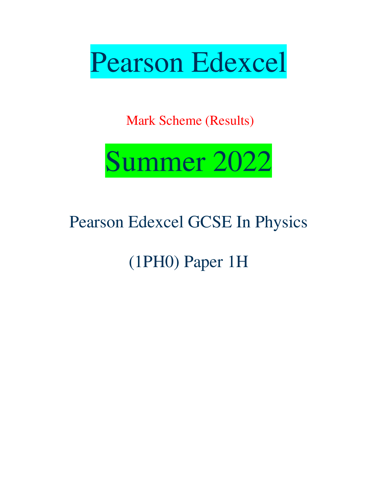 Pearson Edexcel Mark Scheme (Results) Summer 2022 Pearson Edexcel GC ...