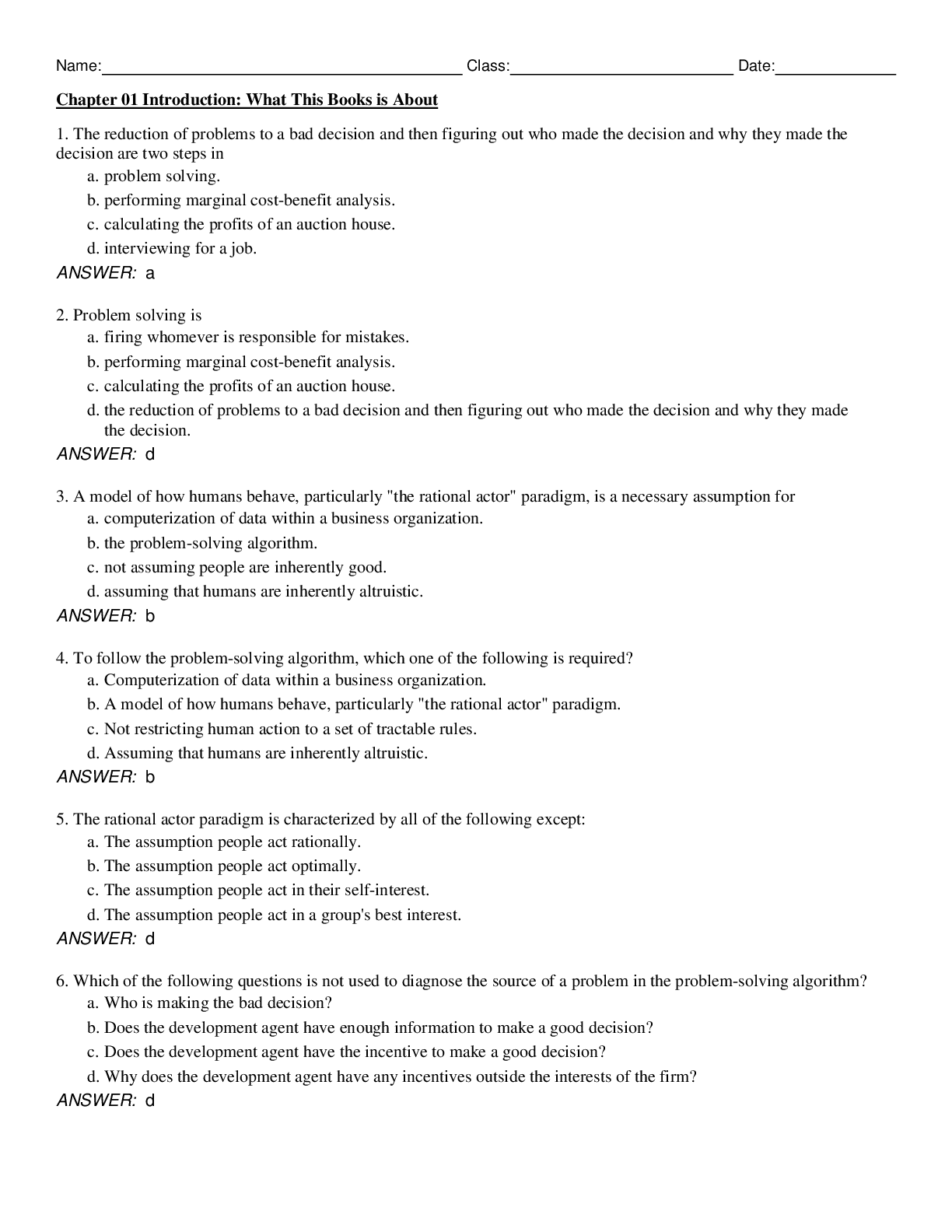 Recommended document preview for Managerial Economics A Problem Solving Approach, 6e Luke Froeb, Brian  McCann, Michael Ward, Mike Shor (Test Bank)