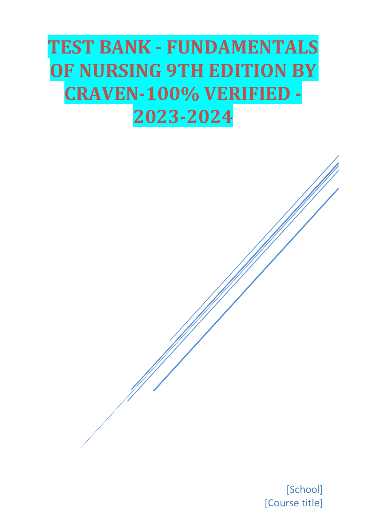 Preview image for TEST BANK - FUNDAMENTALS OF NURSING 9TH EDITION BY CRAVEN-100% VERIFIED -2023-2024