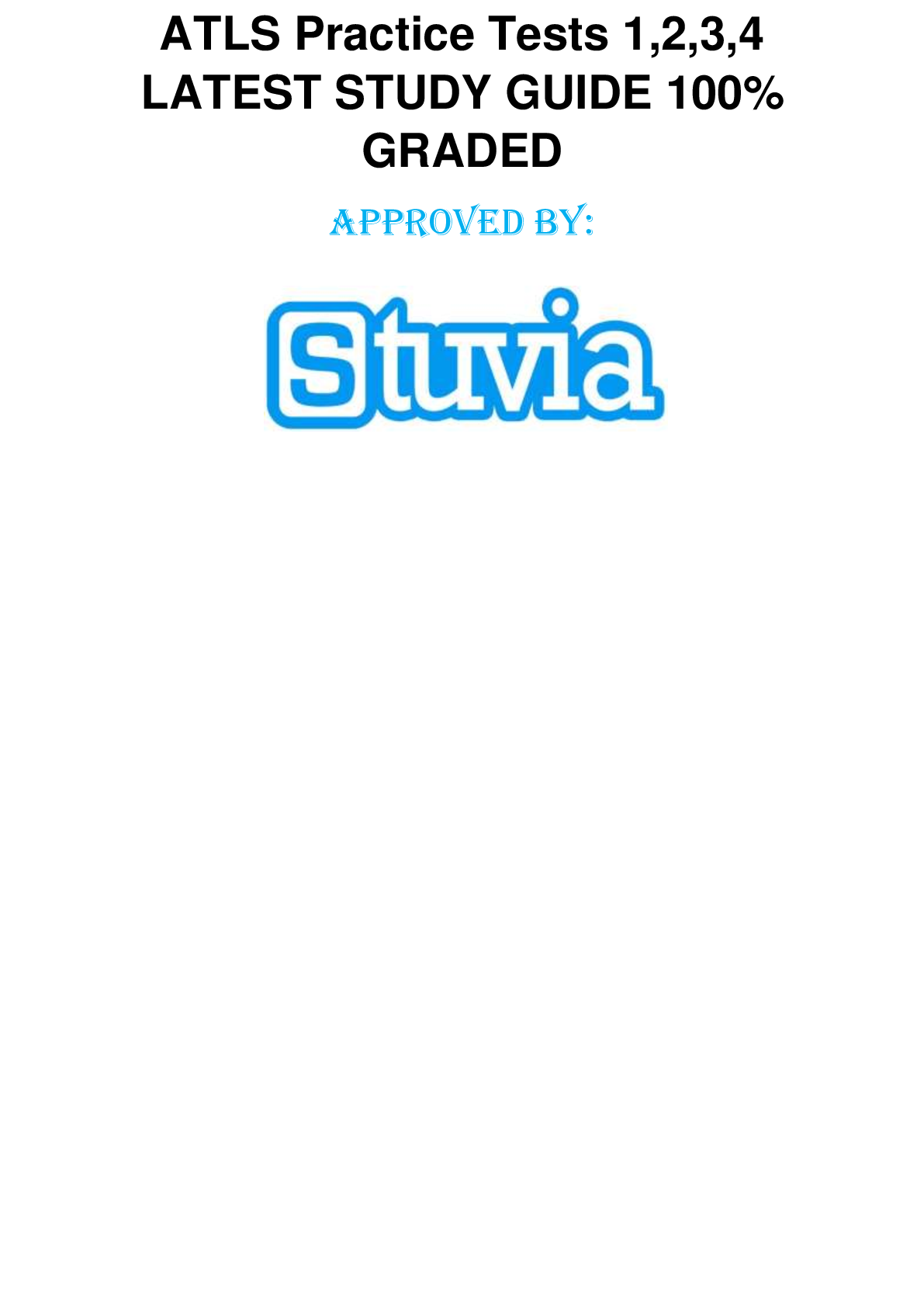 Preview image for ATLS Practice Tests 1,2,3,4 LATEST STUDY GUIDE 100% GRADED