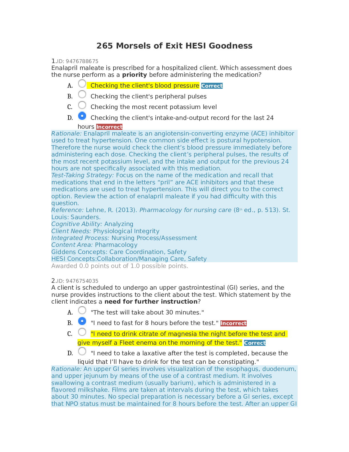 Preview of 265 MORSELS OF EXIT HESI GOODNESS VERIFIED QUESTIONS AND ANSWERS WITH RATIONALE.