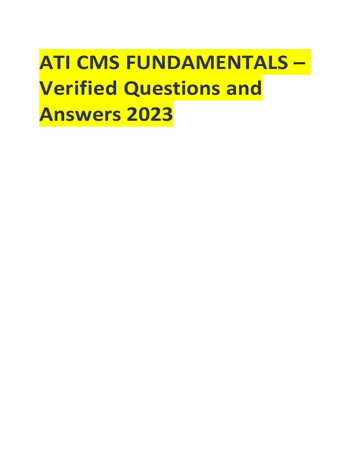 Preview of ATI CMS FUNDAMENTALS – Verified Questions and Answers 2023