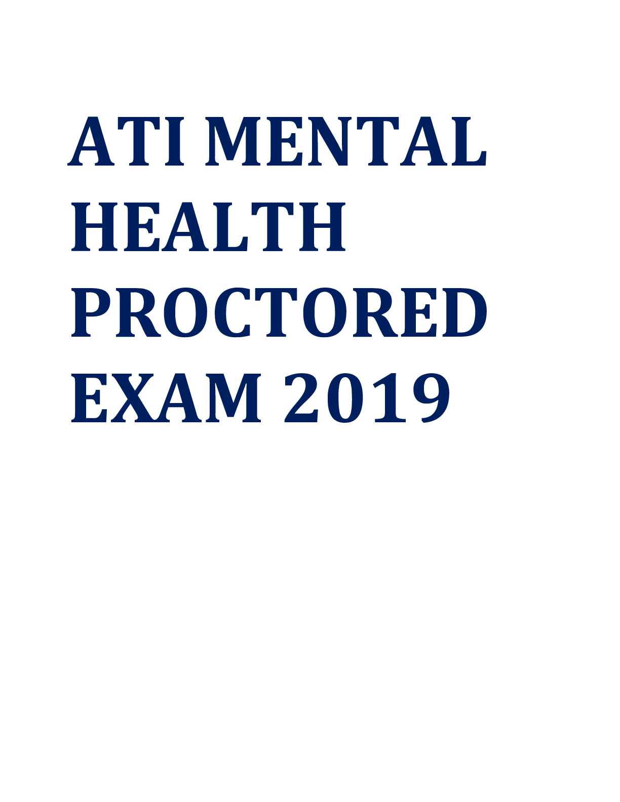 Preview image for ATI MENTAL HEALTH PROCTORED EXAM 2019