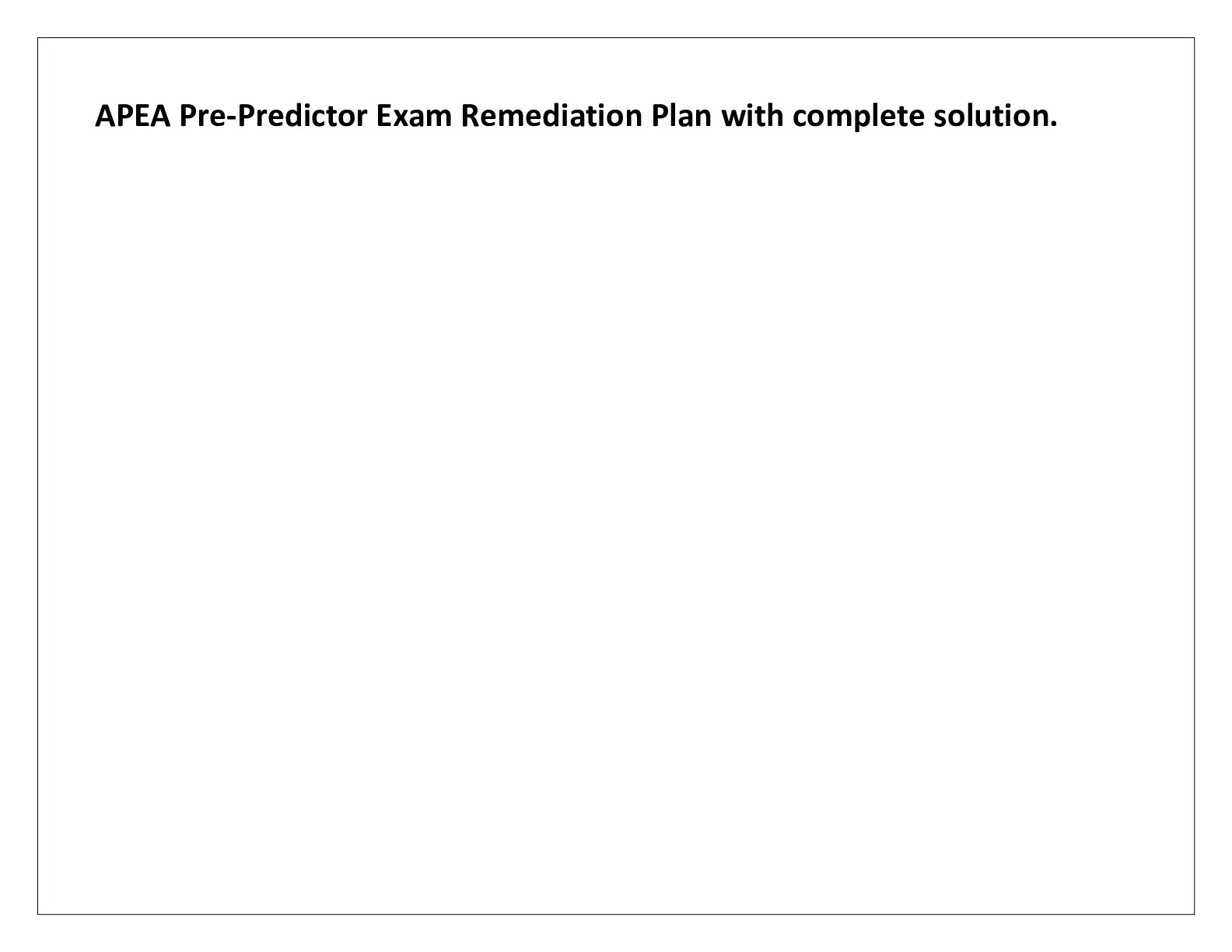 Preview image of APEA Pre-Predictor Exam Remediation Plan with complete solution. document