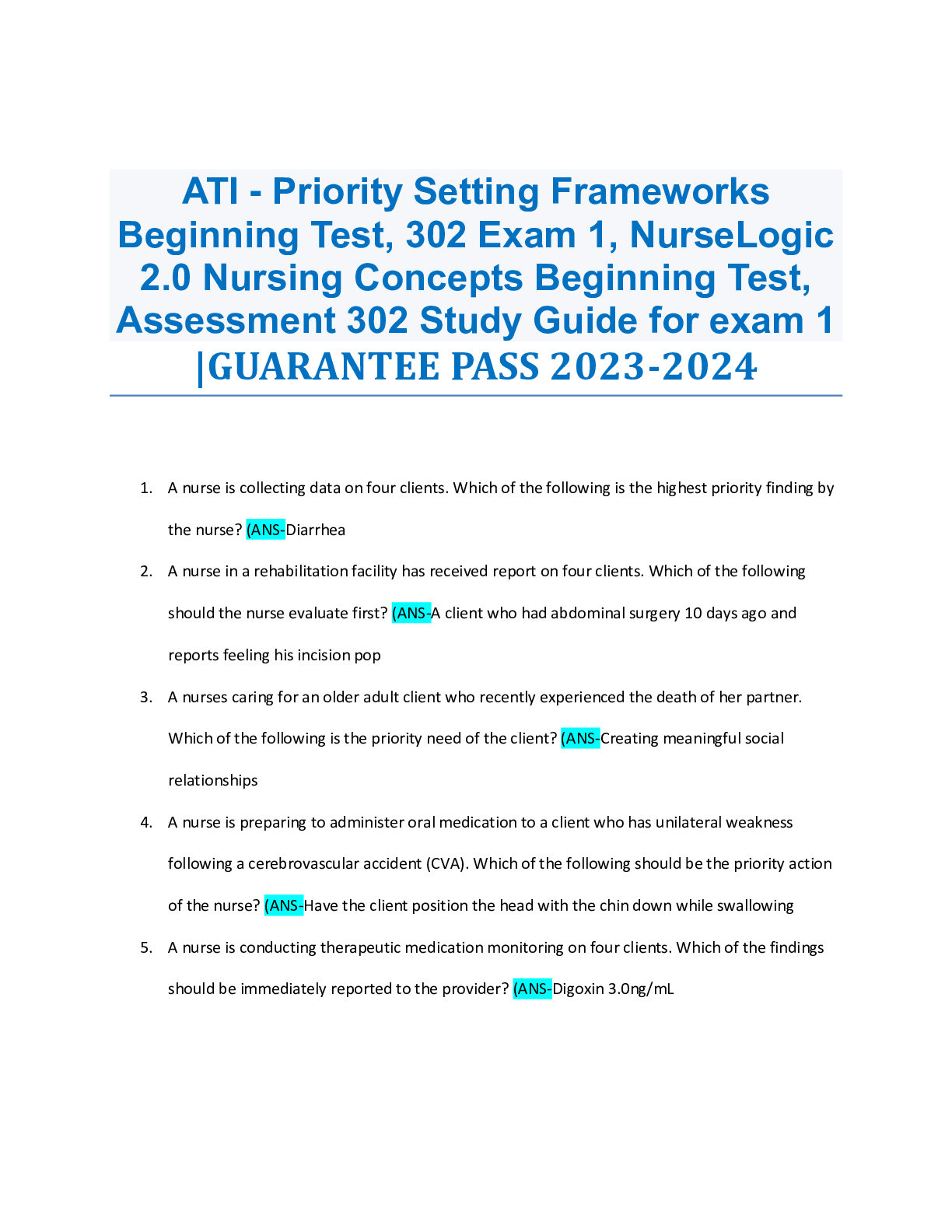Preview of ATI - Priority Setting Frameworks Beginning Test, 302 Exam 1, NurseLogic 2.0 Nursing Conce