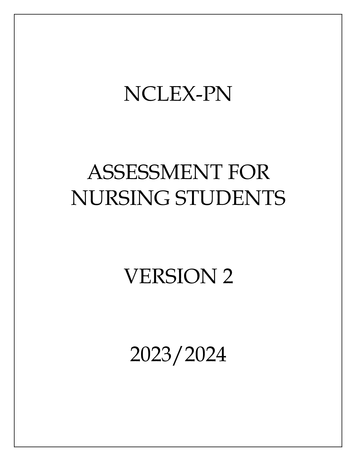 Preview image of NCLEX-PN ASSESSMENT FOR NURSING STUDENTS VERSION 2 document