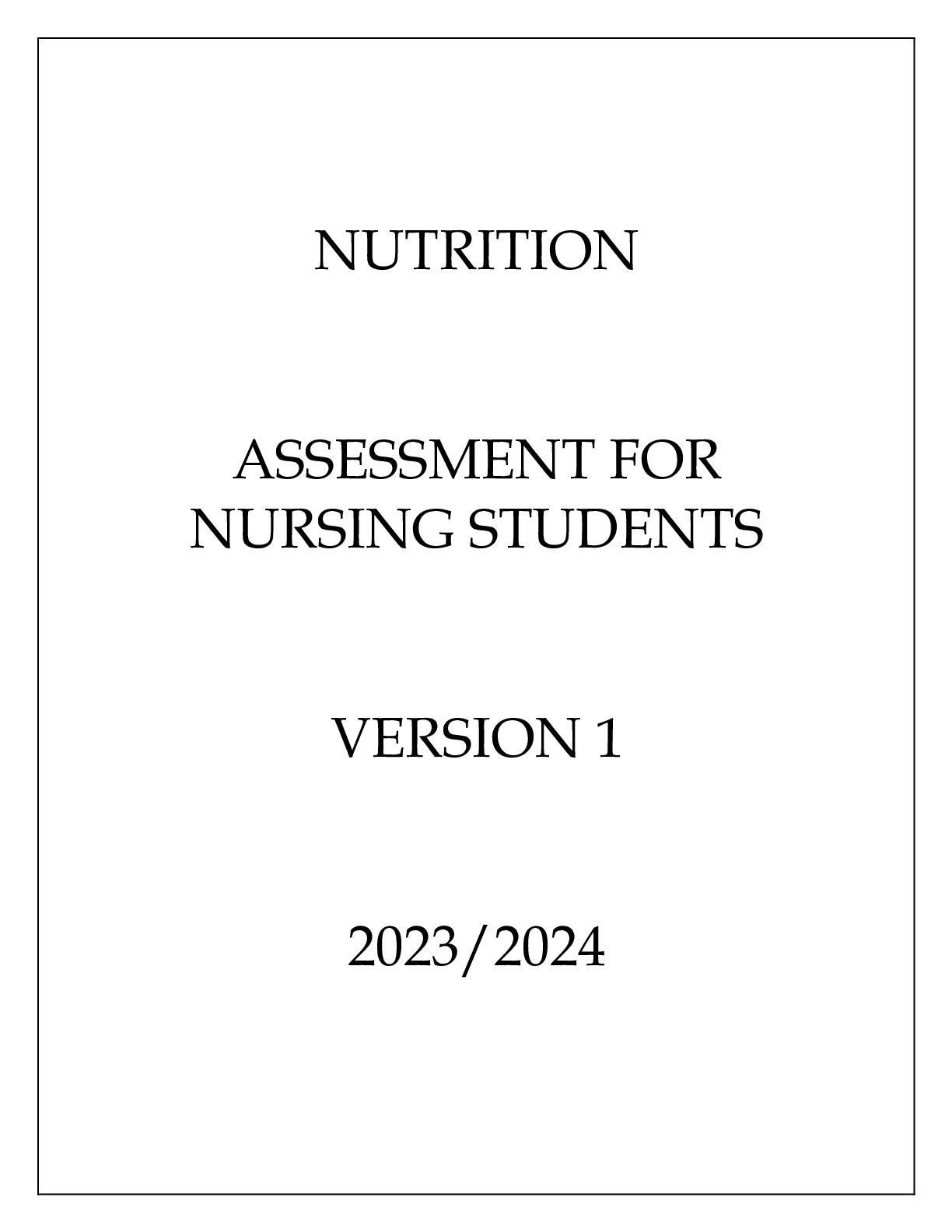 Preview image of NUTRITION ASSESSMENT FOR NURSING STUDENTS VERSION 1 document