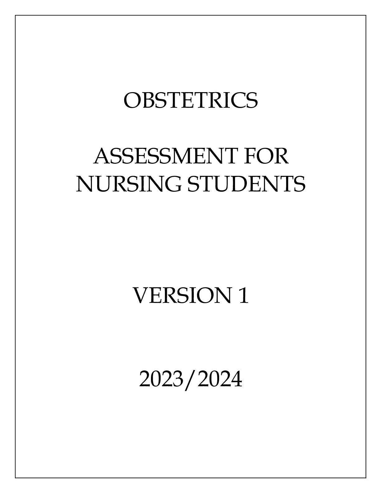 Preview image of OBSTETRICS ASSESSMENT FOR NURSING STUDENTS VERSION 1 document