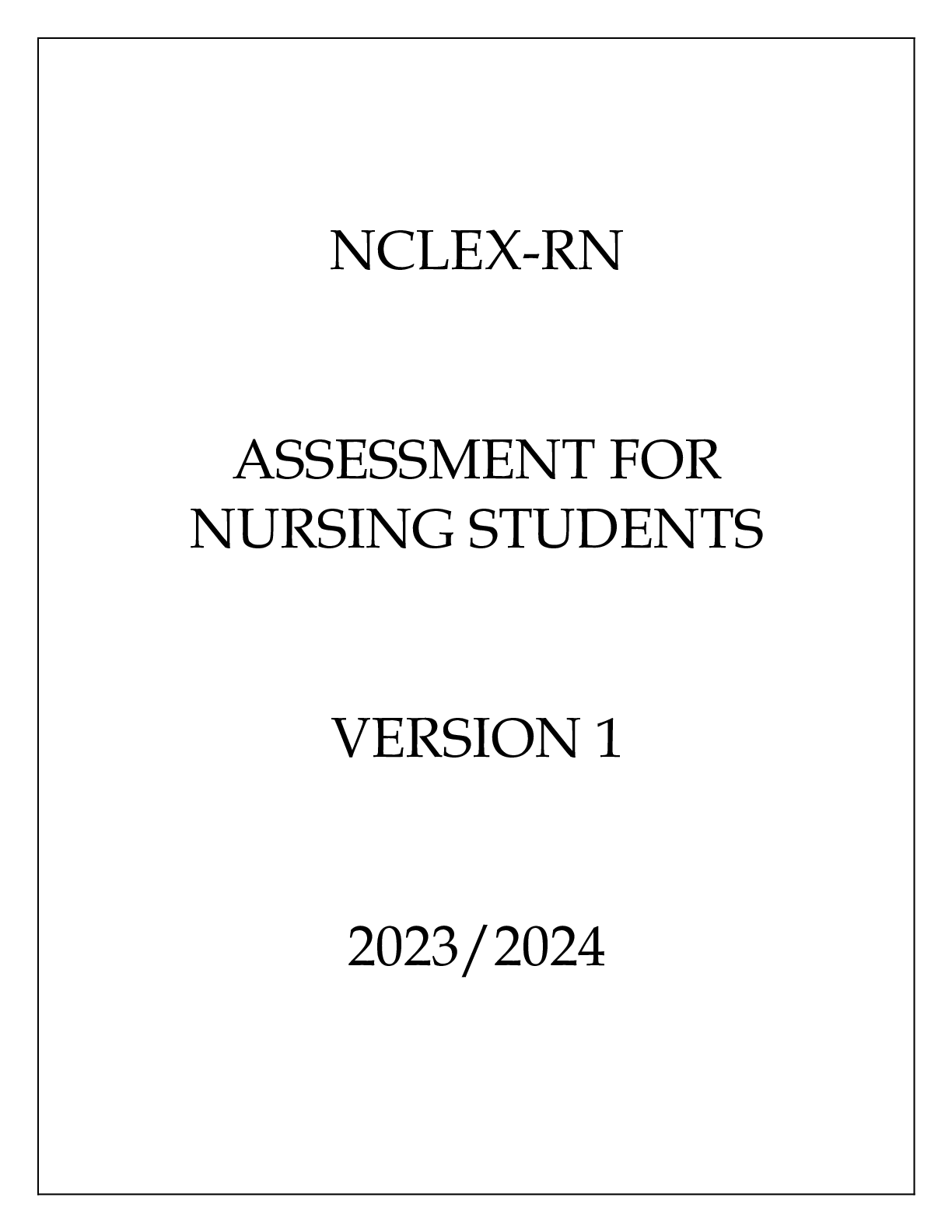 Preview image of NCLEX-RN ASSESSMENT FOR NURSING STUDENTS VERSION 1 document