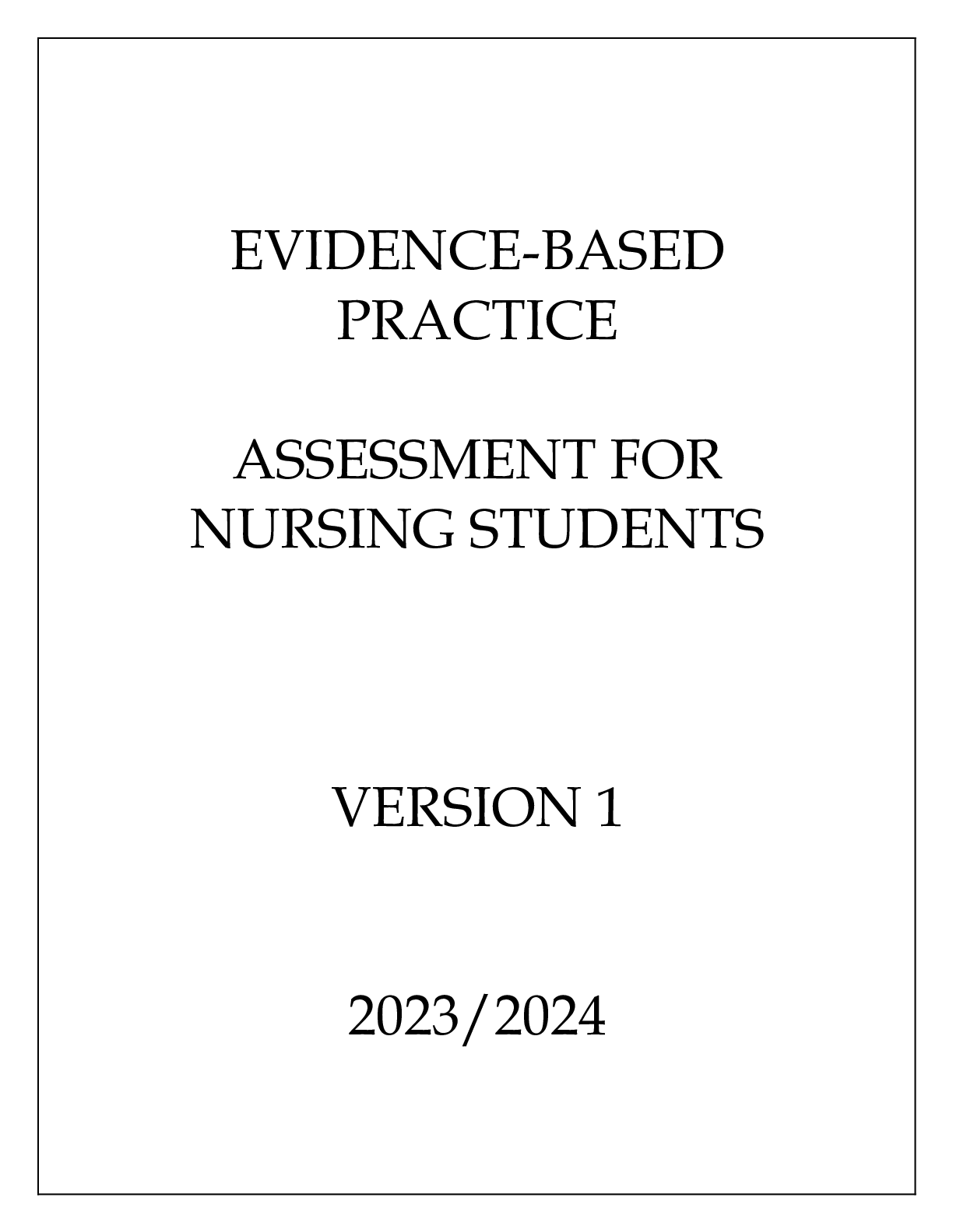 Preview image of EVIDENCE-BASED PRACTICE ASSESSMENT FOR NURSING STUDENTS VERSION 1 document