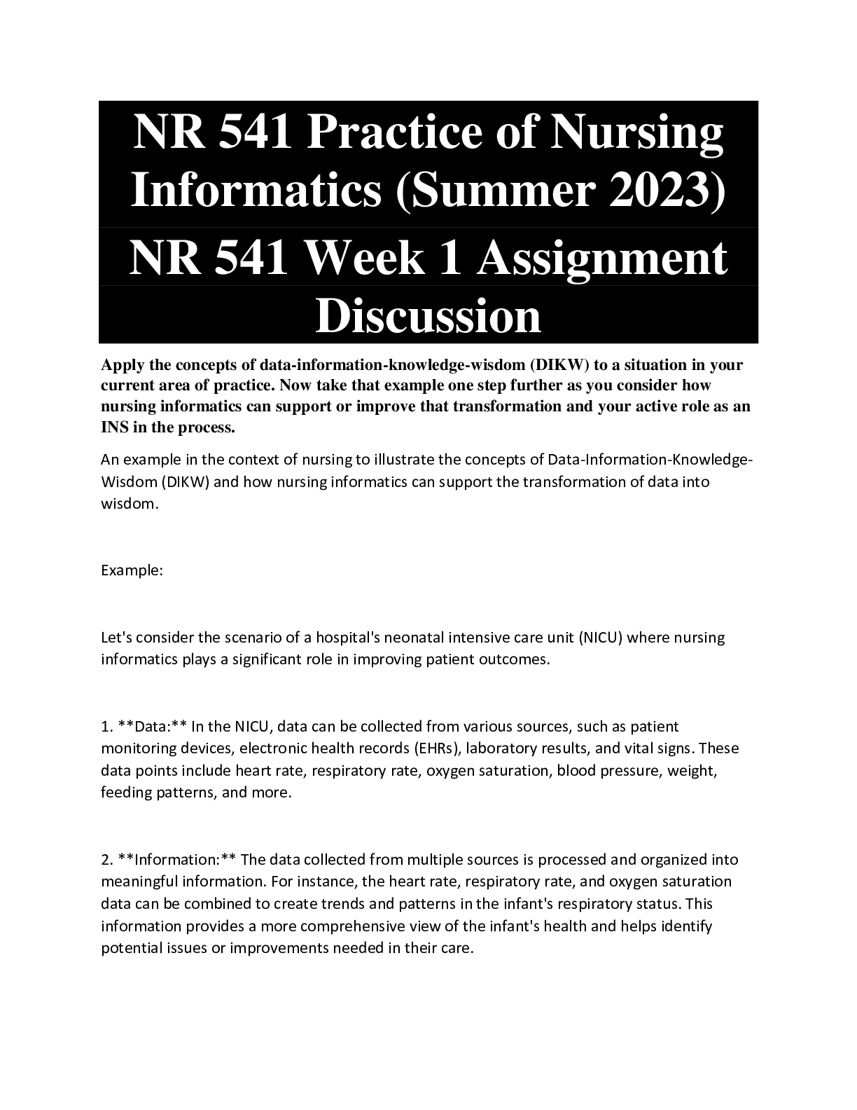 Preview of NR 541 Practice of Nursing Informatics (Summer 2023) NR 541 Week 1 Assignment  Discussion